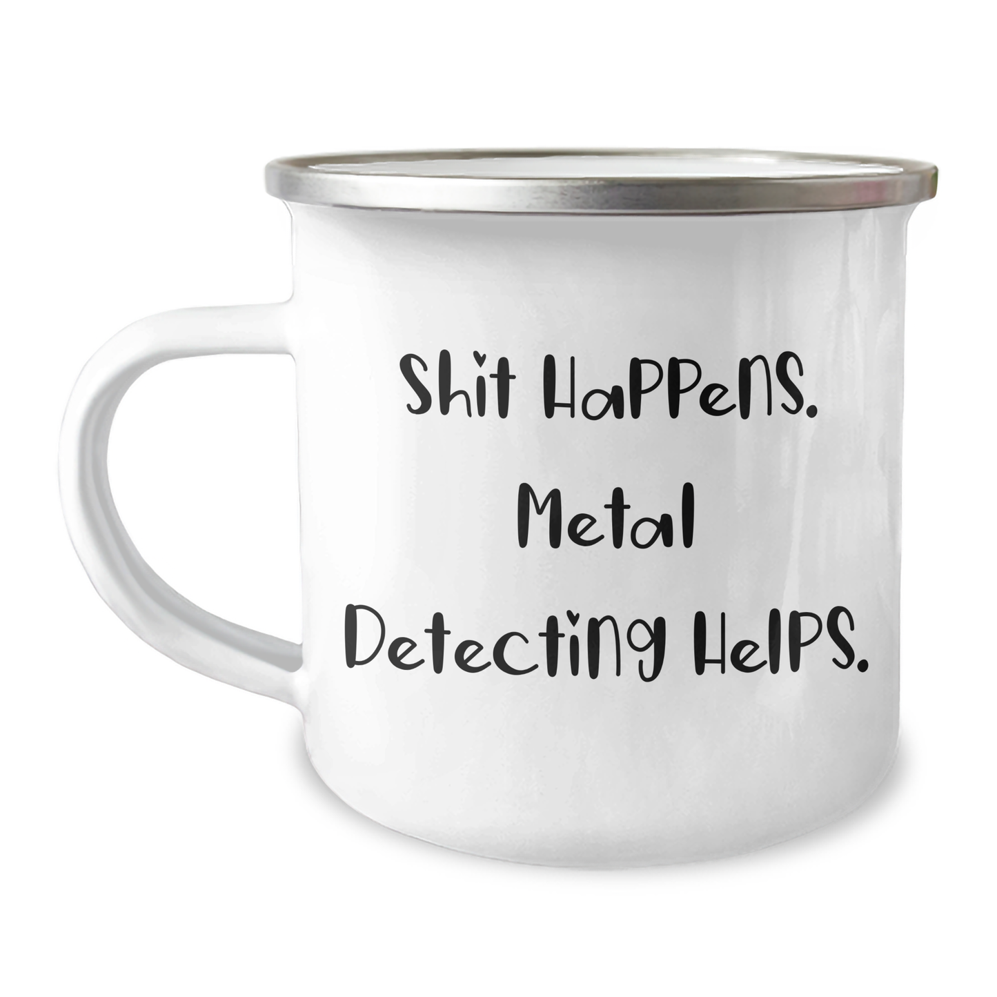 Metal Detecting Camping Mug for Graduation with Funny Quote, Gifts from Friends to Metal Detecting Enthusiasts, 12 oz Stainless Steel - Image 1