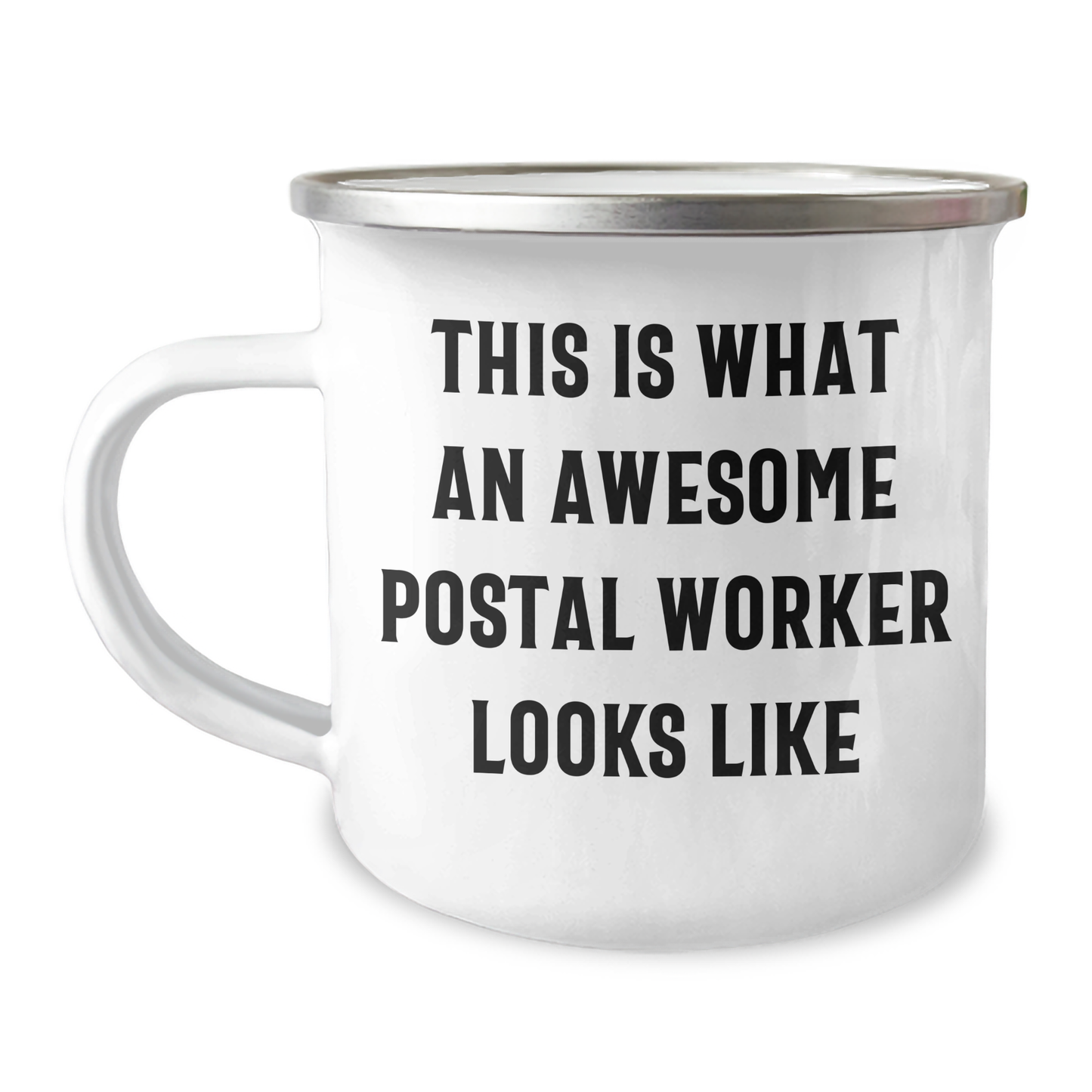 Gifts from Friends for Awesome Postal Worker Graduation Celebration, This Is What An Awesome Postal Worker Looks Like Funny Quote on Stainless Steel Camping Mug, 12 oz Capacity - Image 1