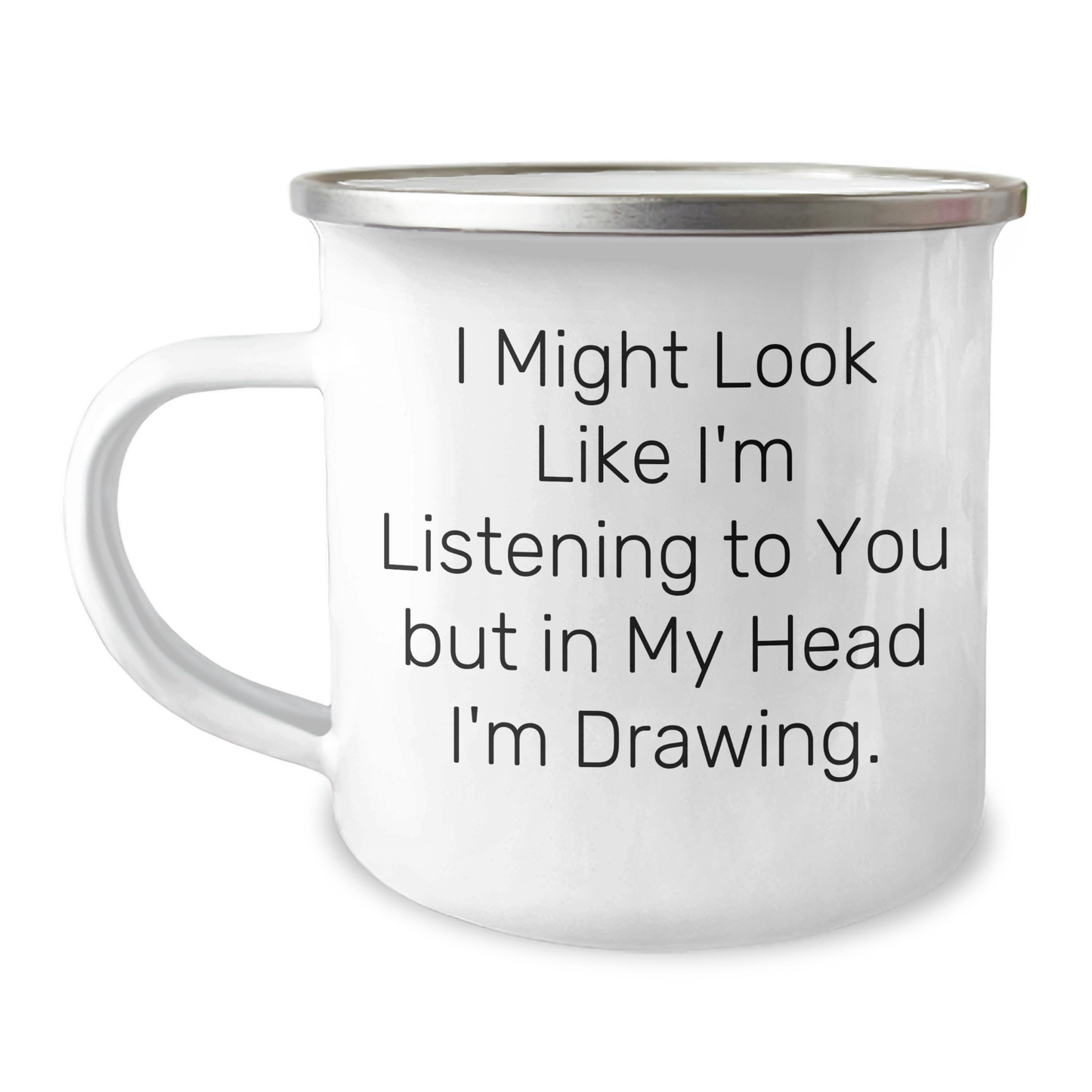 Funny Drawing Gifts for Him from Friends, 'I Might Look Like I'm Listening But In My Head I'm Drawing' Graduation Unique Gifts from Women to Men Camping Mug - Image 1