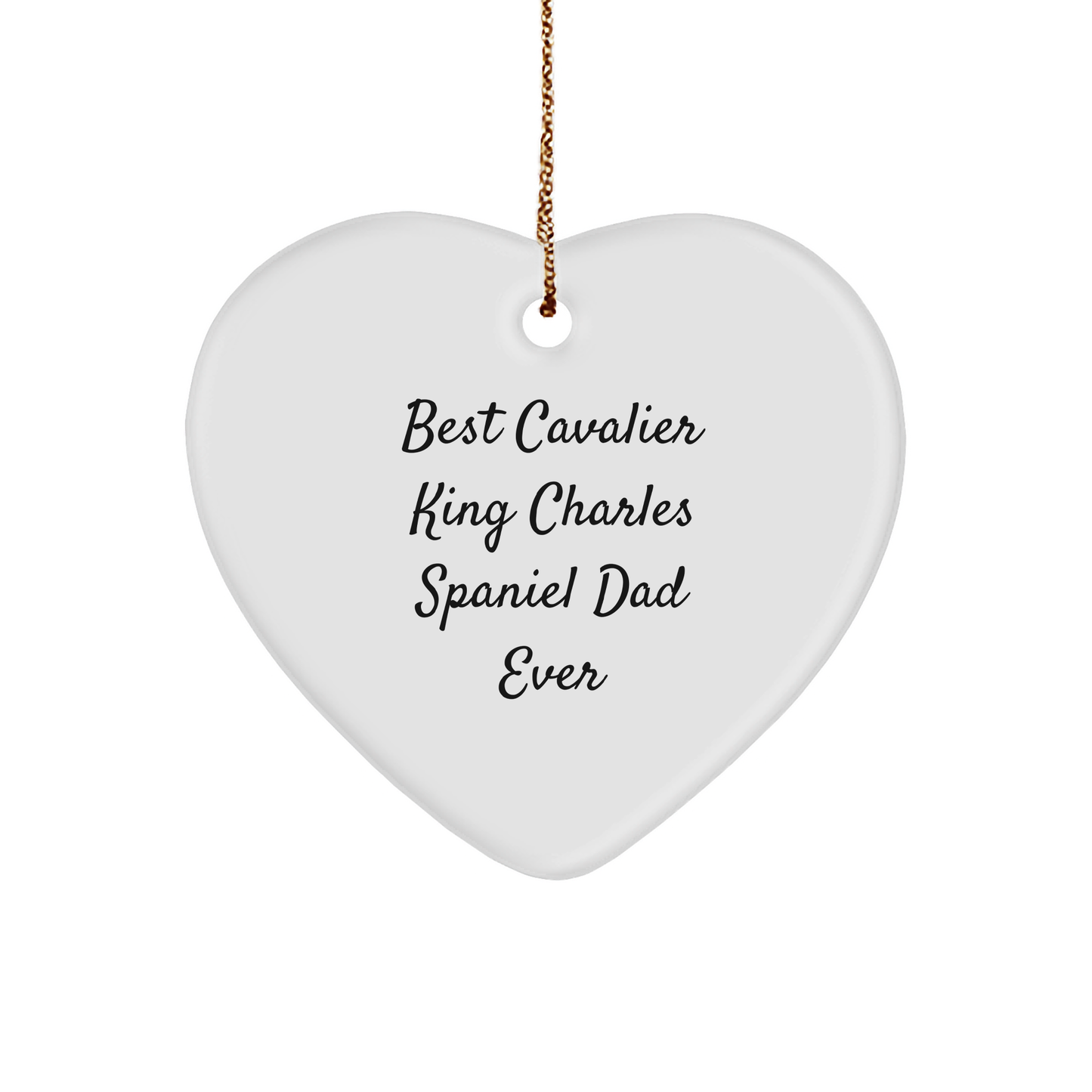 Funny Cavalier King Charles Spaniel Dad Ever Gifts from Family, Heart Ornament for Christmas Unique Gifts - Image 1
