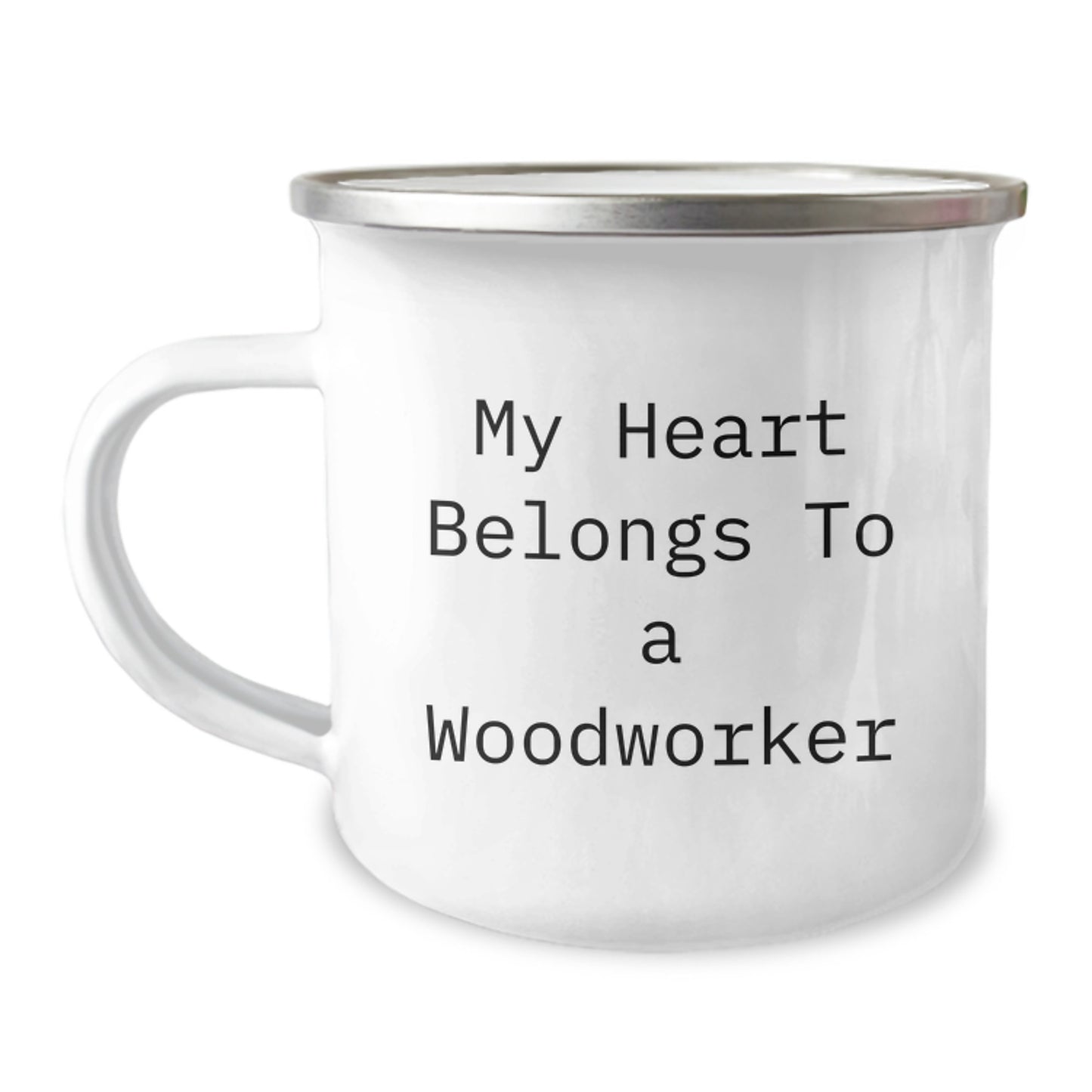 Funny Woodworker Gifts, My Heart Belongs To A Woodworker, Birthday Unique Gifts from Friends to Family, Camping Mug for Woodworker Enthusiasts - Image 1
