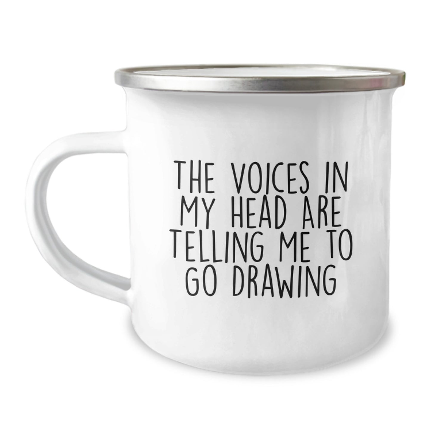 Funny Gift Ideas for Drawing Enthusiasts, 'The Voices In My Head Are Telling Me To Go Drawing' Quote, Unique Graduation Gifts from Friends to Family, 12 oz Stainless Steel Camping Mug - Image 1
