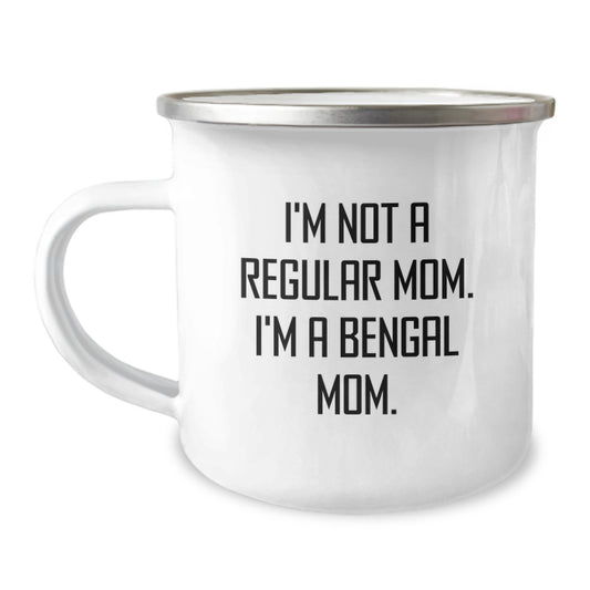 Bengal Cat Mom Fun Gifts from Family for Birthday Unique Mugs, I'm Not A Regular Mom. I'm A Bengal Mom. Camping Mug - Image 1
