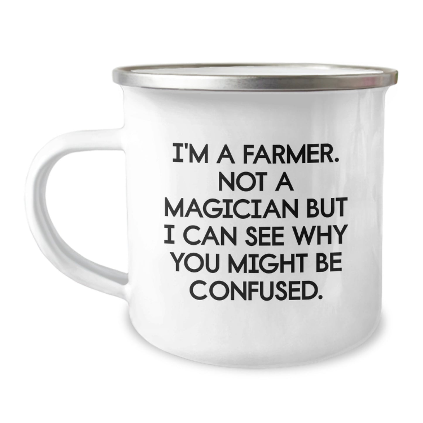 Farmer Gifts from Friends - 'I'm A Farmer. Not A Magician...' Funny Camping Mug for Birthday, Gifts for Men, Women, Family, Coworkers - Image 1