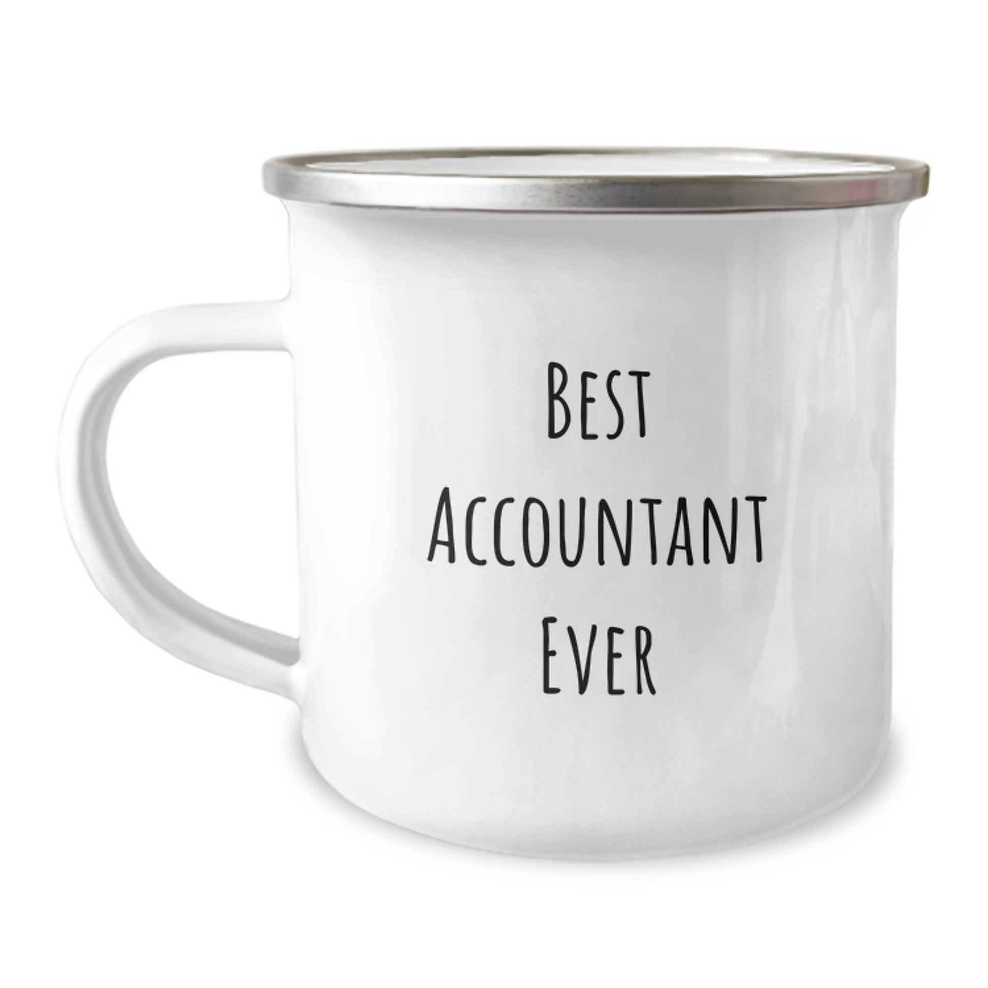 Funny Accountant Gifts, Best Accountant Ever Quote, 12 oz Camping Mug for Graduation, Gifts from Friends, Gifts for Accountant - Image 1