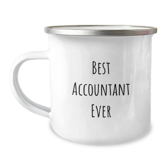 Funny Accountant Gifts, Best Accountant Ever Quote, 12 oz Camping Mug for Graduation, Gifts from Friends, Gifts for Accountant - Image 1