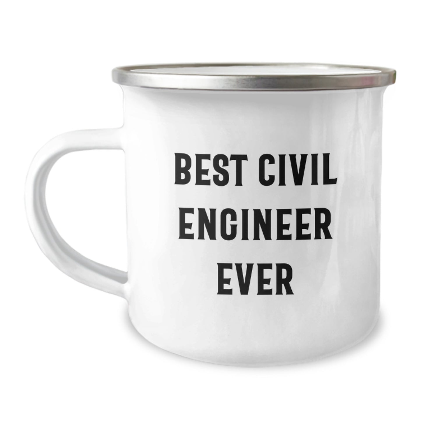 Camping Mug for Best Civil Engineer Ever, Funny Birthday Unique Gift from Friends to Civil Engineer - Image 1