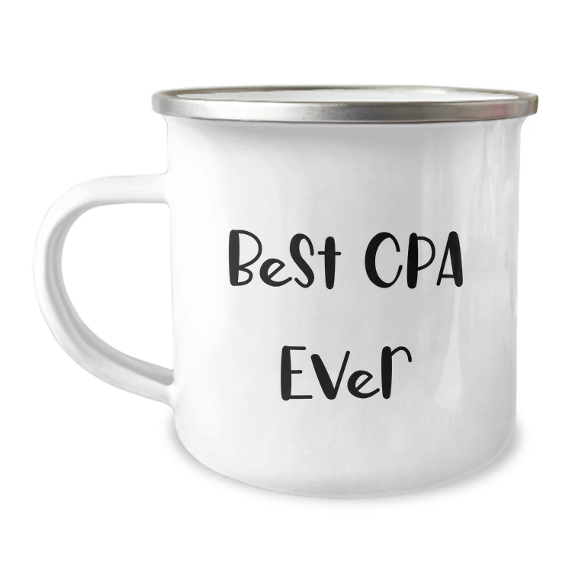 Best Cpa Ever Funny Quote 12 Oz Stainless Steel Camping Mug Gifts for CPA Graduation from Friends - Image 1