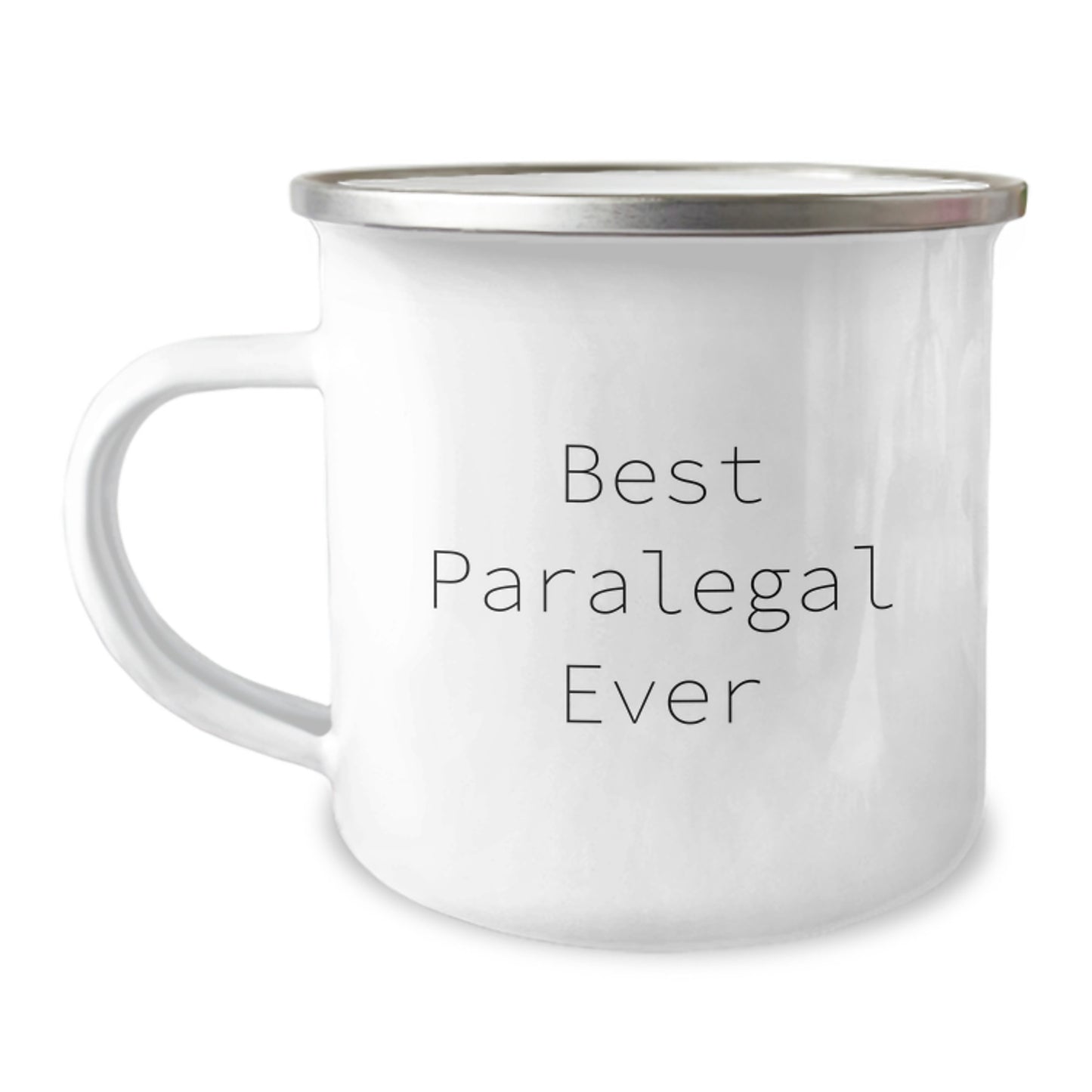 Funny Paralegal Gifts - Best Paralegal Ever Quote, Camping Mug for Her, Birthday Unique Gifts from Friends - Image 1