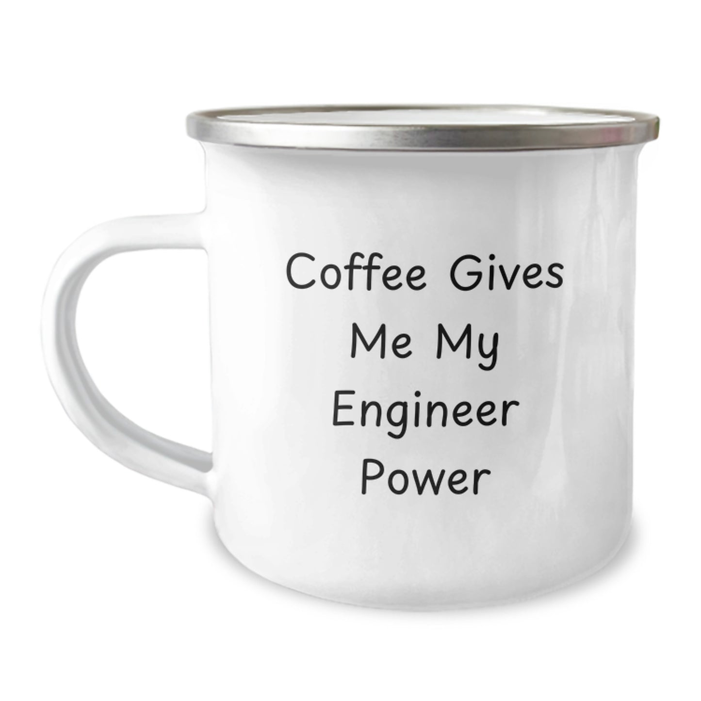 Funny Engineer Gifts for Graduation - Coffee Gives Me My Engineer Power, 12 oz Stainless Steel Camping Mug, Permanent Printing, Hand Wash Recommended - Image 1