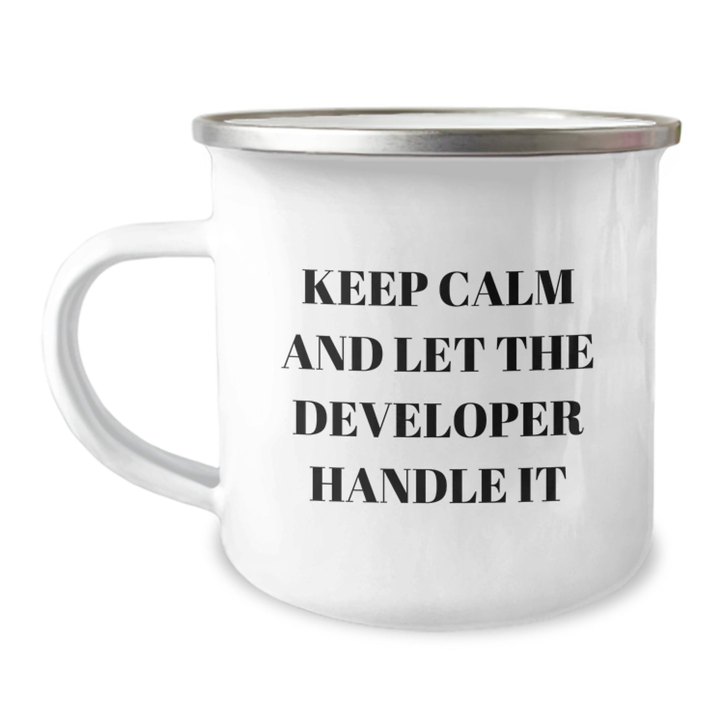 Funny Developer Gifts for Graduation - Keep Calm And Let The Developer Handle It, Camping Mug for Men, Women, Friends, Coworkers, Family - Image 1