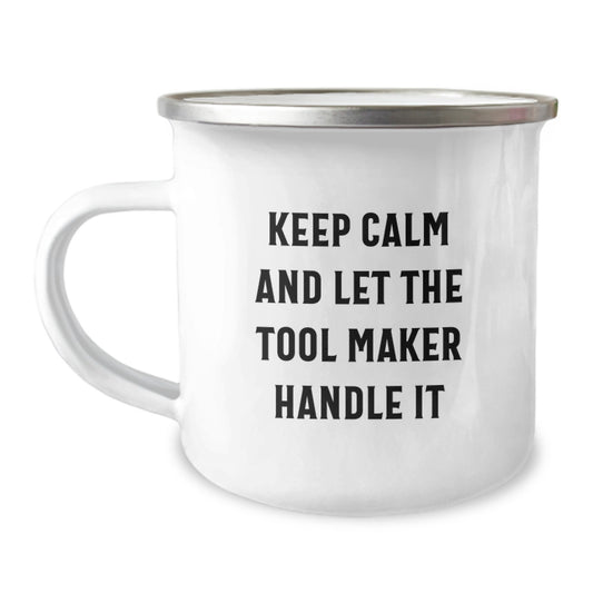 Tool Maker Gifts for Christmas - Funny Camping Mug, Let Them Handle It, Perfect for Friends, Family, Coworkers - Unique Gift for Tool Makers - Funny Mug - Image 1