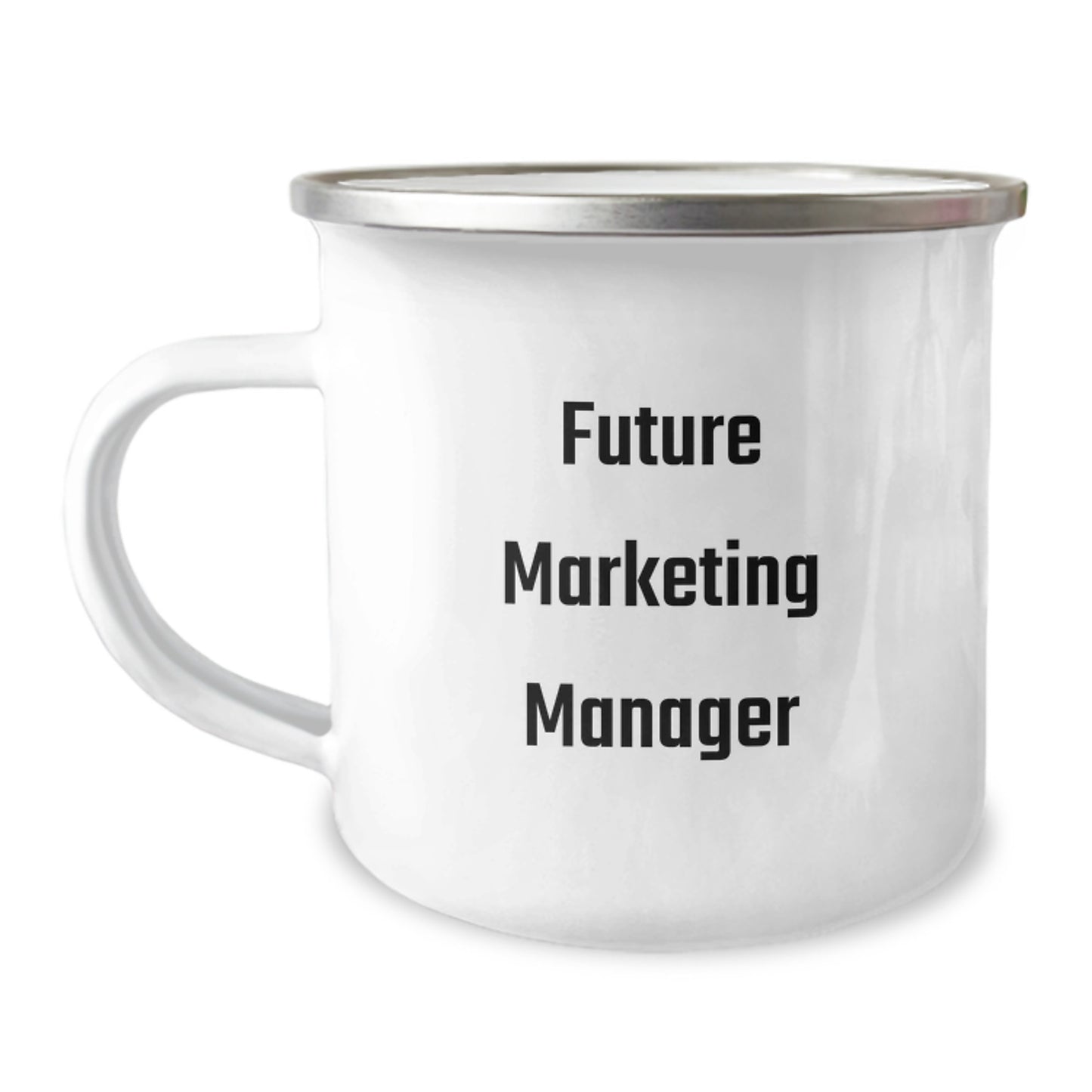 Funny Marketing Manager Camping Mug Gifts from Friends for Graduation, 'Future Marketing Manager', Durable Stainless Steel with Enamel Finish, Marketer's Unique Gift - Image 1