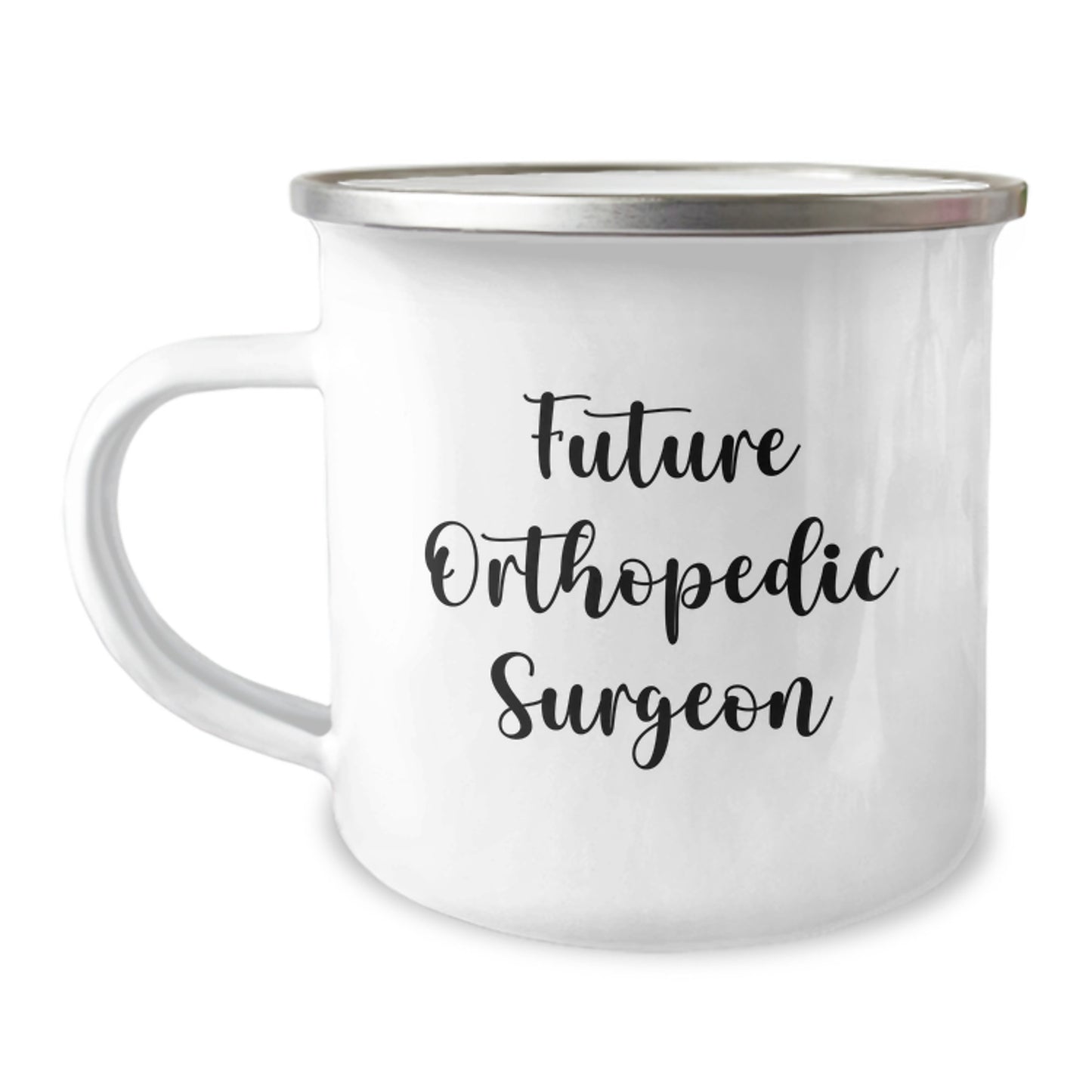 Orthopedic Surgeon Gifts, Funny Quote Camping Mug, Gifts from Family to Future Orthopedic Surgeon, Perfect Graduation Unique Gifts for Him, Her, or Them - Image 1