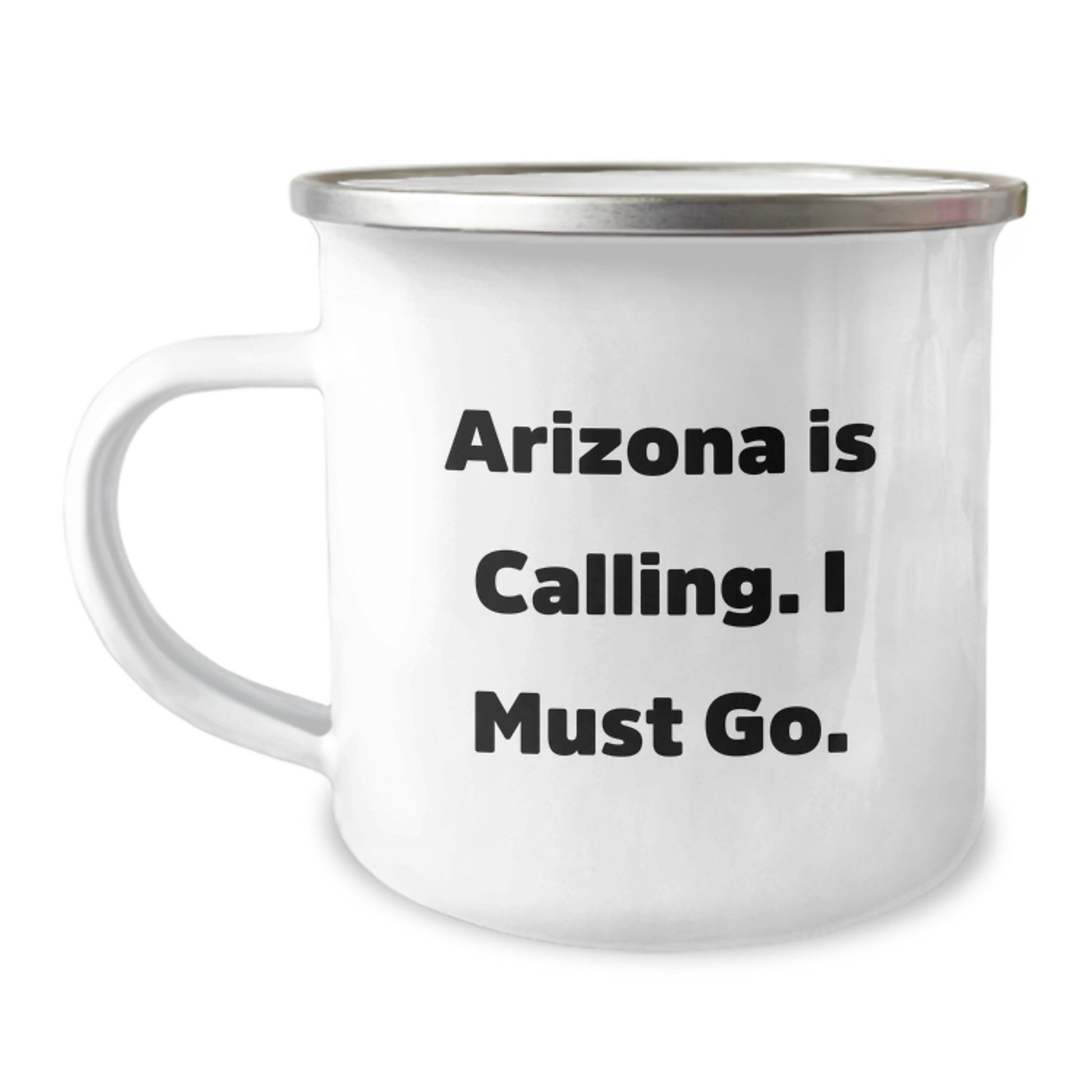 Arizona Gifts for Friends from Arizona Is Calling. I Must Go., Funny Camping Mug for Birthday - Image 1