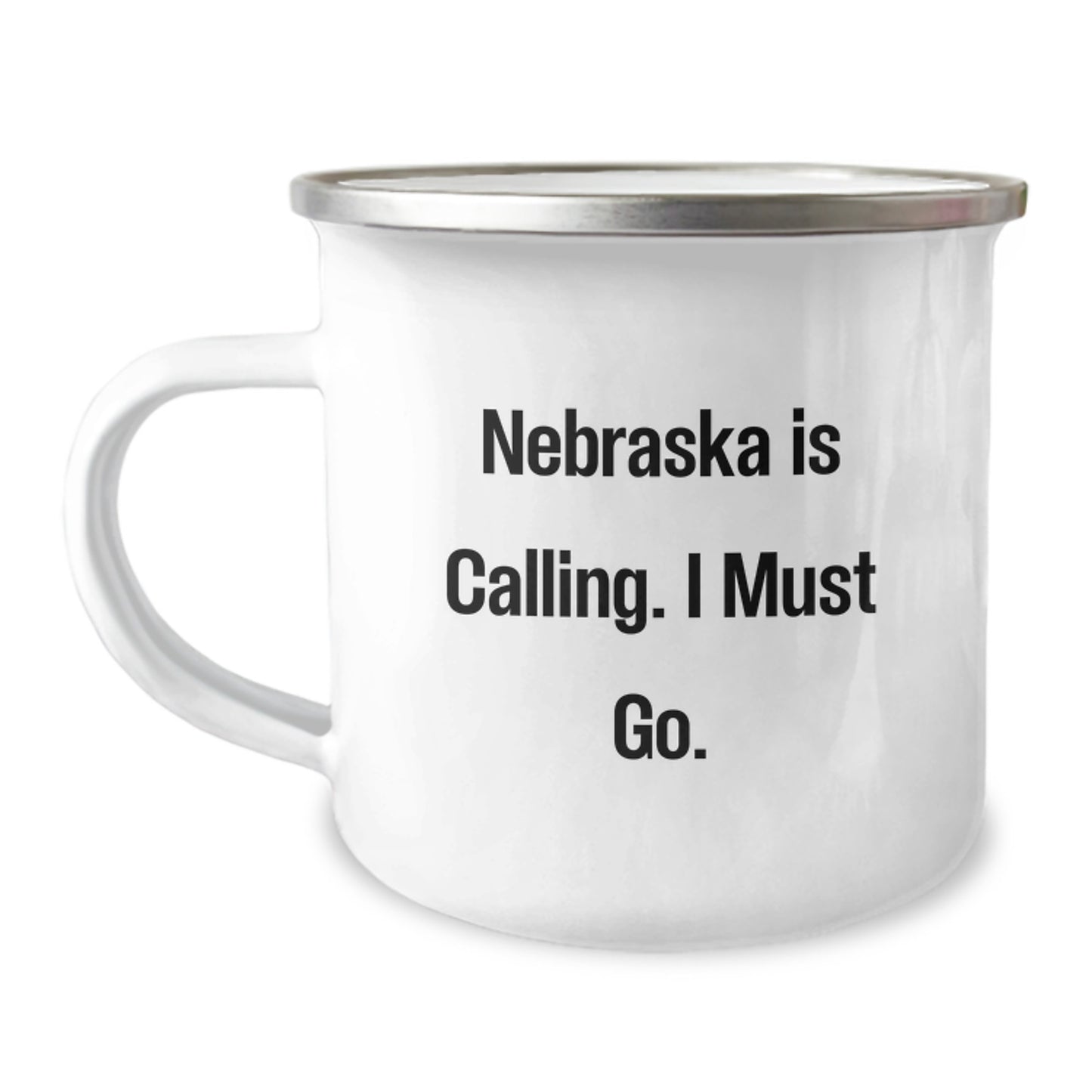 Nebraska Calling Gifts for Men from Friends, 12 oz Camping Mug, Funny Quote 'Nebraska Is Calling. I Must Go.' for Graduation - Image 1