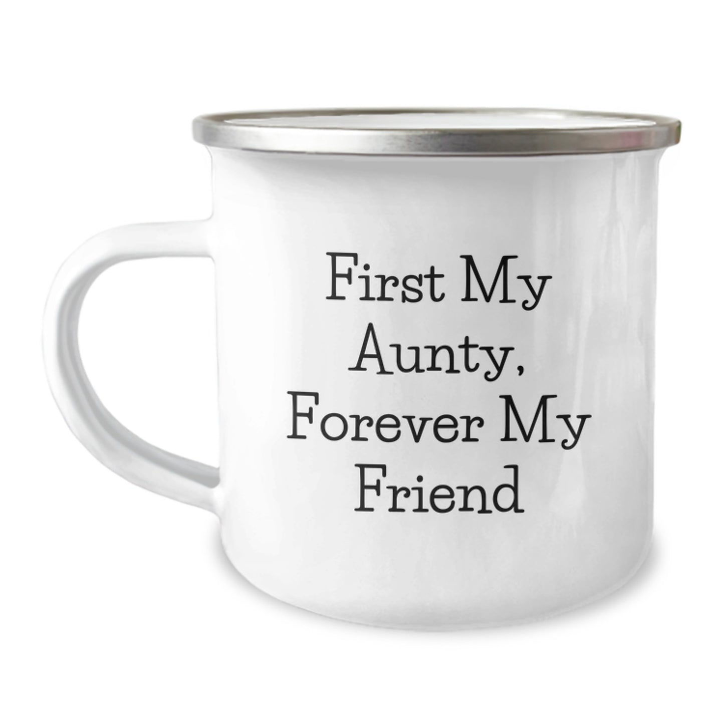 Aunty Gifts Forever, Funny Camping Mug for Graduation, Gifts from Family to Aunty, 12 oz Stainless Steel with Enamel Finish - Image 1