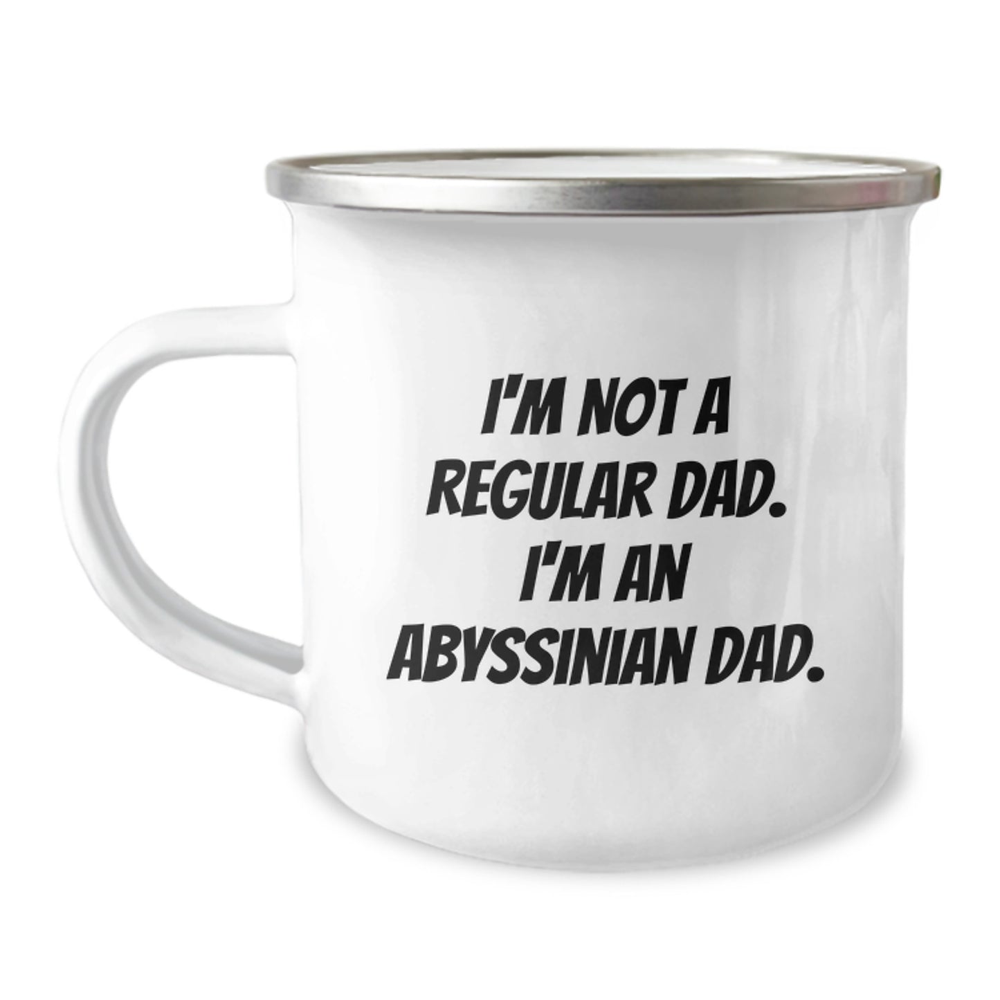 Abyssinian Cat Dad Gifts for Him or Her, Funny Camping Mug for Graduation, 'I'm Not A Regular Dad. I'm An Abyssinian Dad.' from Family and Friends, Gifts for Men or Women - Image 1