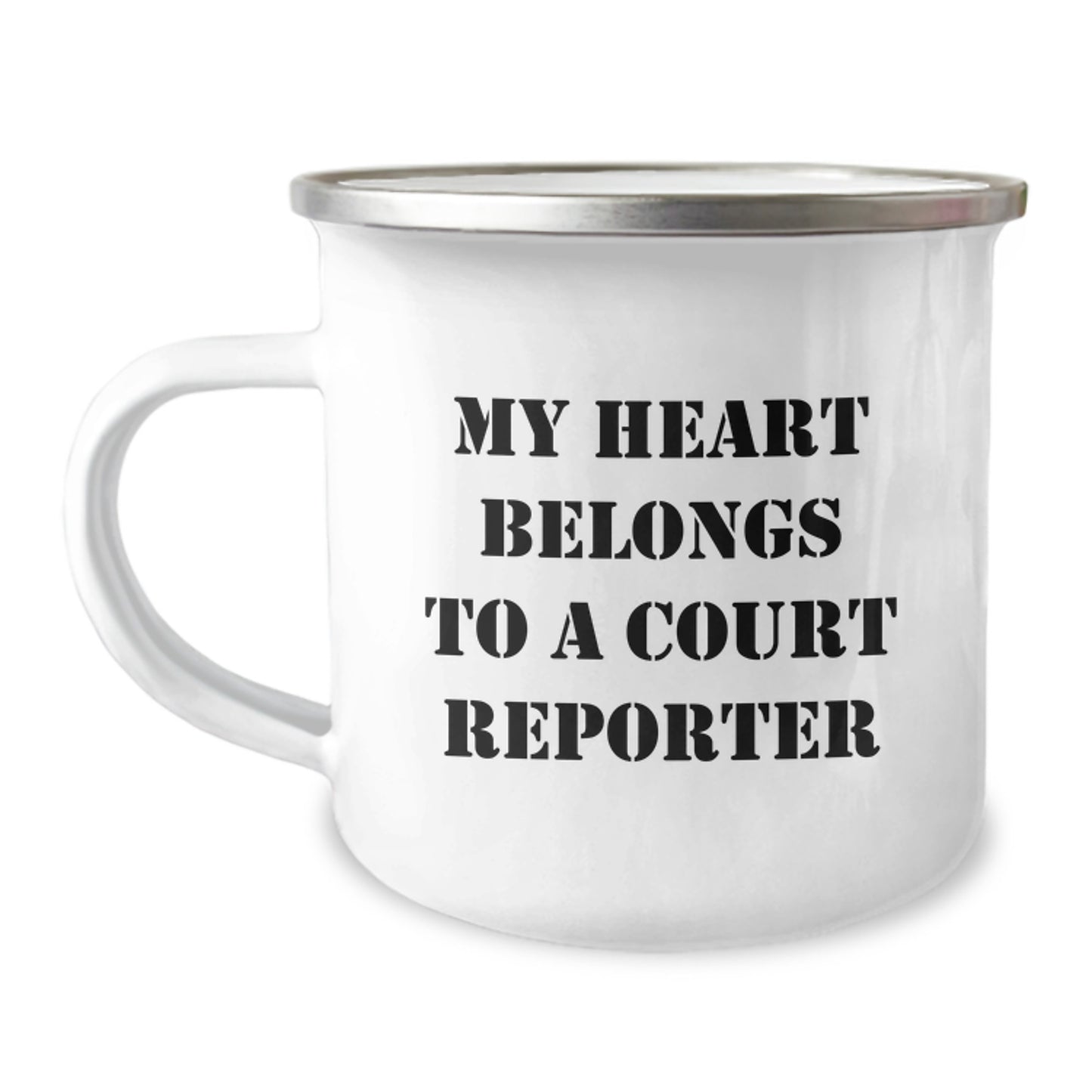 Funny Court Reporter Gifts from Friends - My Heart Belongs To A Court Reporter, Court Reporter Camping Mug, Birthday Unique Gifts for Court Reporter - Image 1