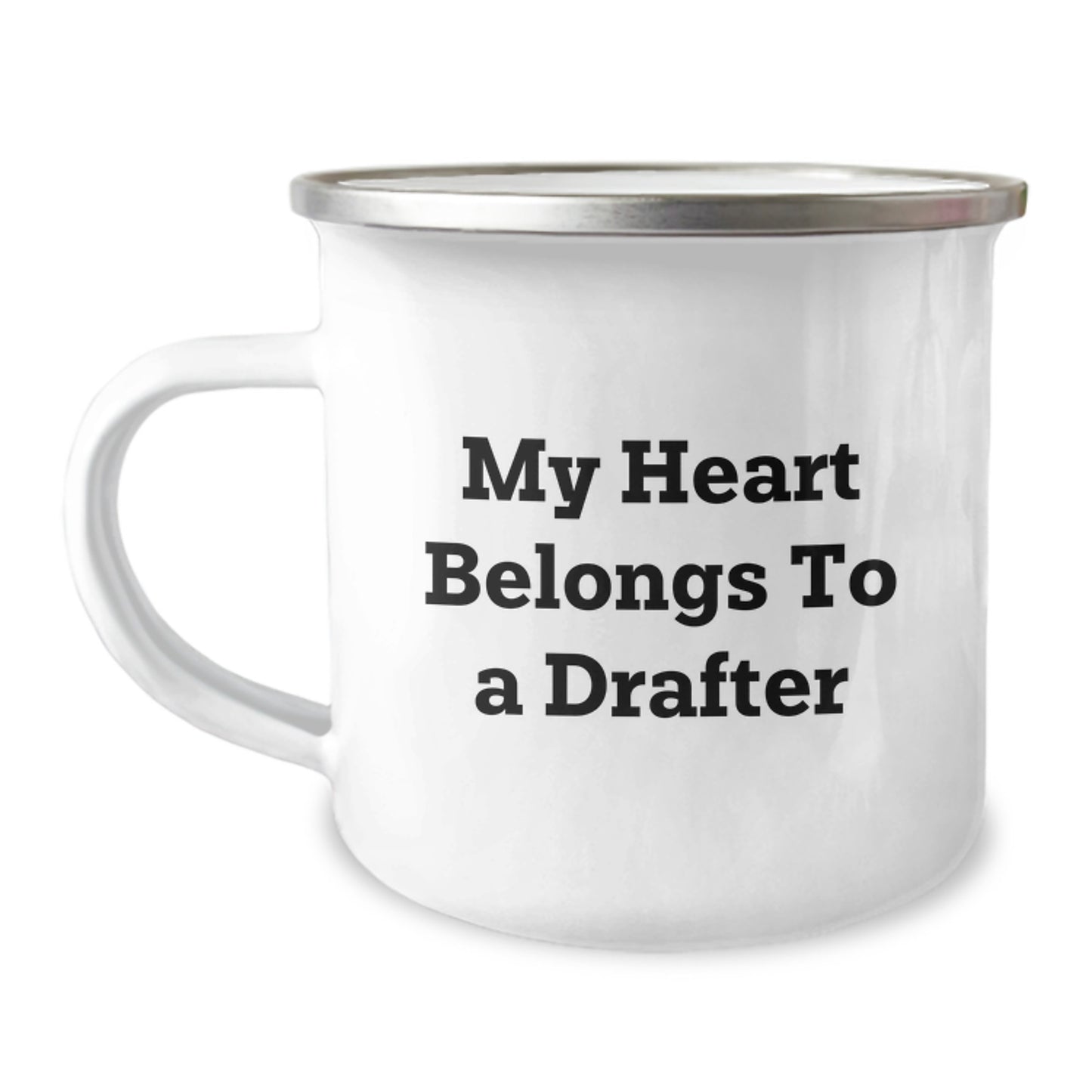 Funny Drafter Gifts - 'My Heart Belongs To A Drafter' Camping Mug for Birthday - Gifts from Friends, Family, Coworkers to Drafter Enthusiasts - Image 1