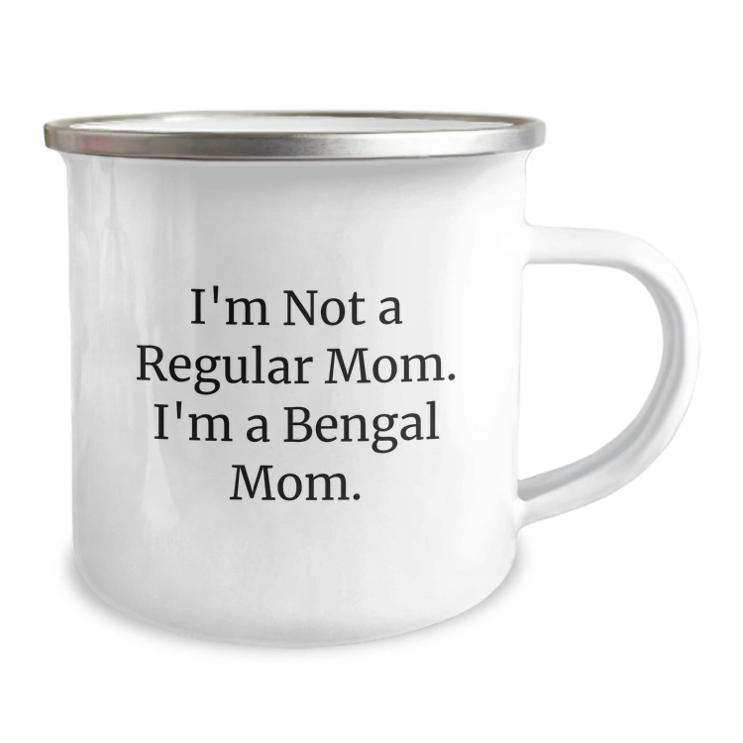 Funny Bengal Cat Mom Gifts for Birthday Camping Mug from Mom, 'I'm Not A Regular Mom. I'm A Bengal Mom.' - Image 2
