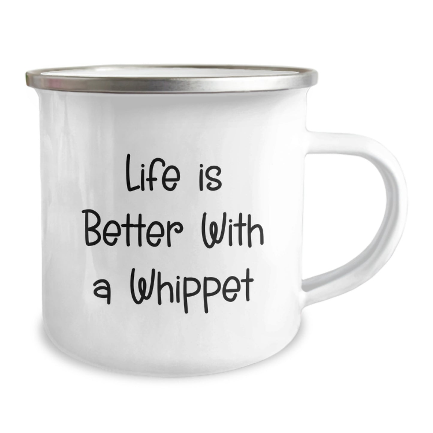 Whippet Dog Camping Mug, Funny Quote Life Is Better With A Whippet, Birthday Unique Gifts from Friends to Whippet Dog Lovers, 12 oz Stainless Steel - Image 2