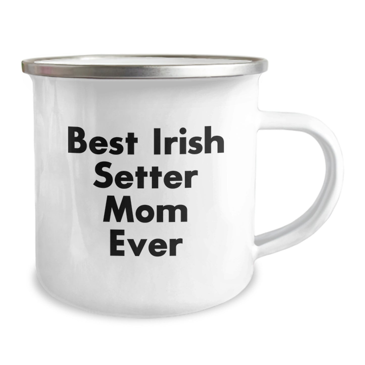 Irish Setter Dog Lovers Best Mom Ever Funny Camping Mug Gifts from Family to Irish Setter Dog Friends Birthday - Image 2