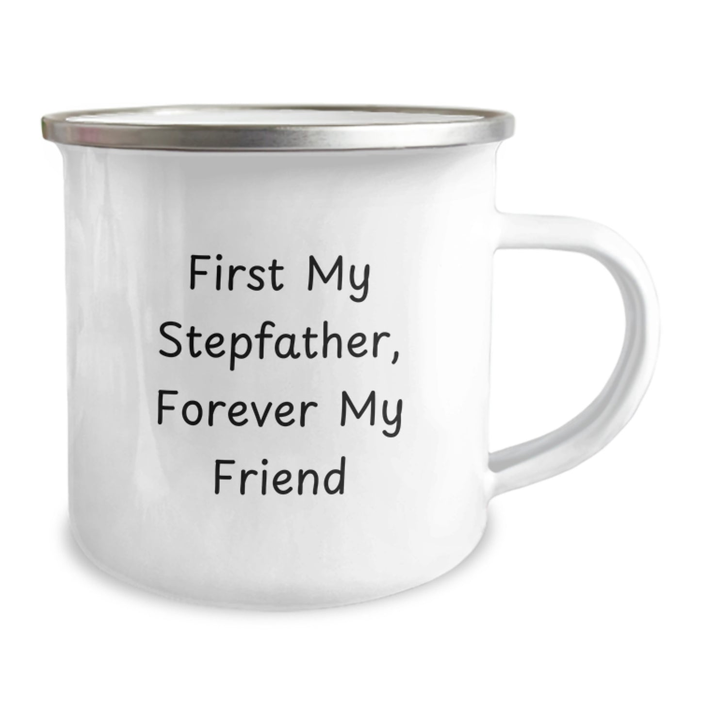 Funny Stepfather Gifts, Camping Mug, 'First My Stepfather, Forever My Friend' on Birthday, Gifts from Family - Gifts for Stepfather - Image 2