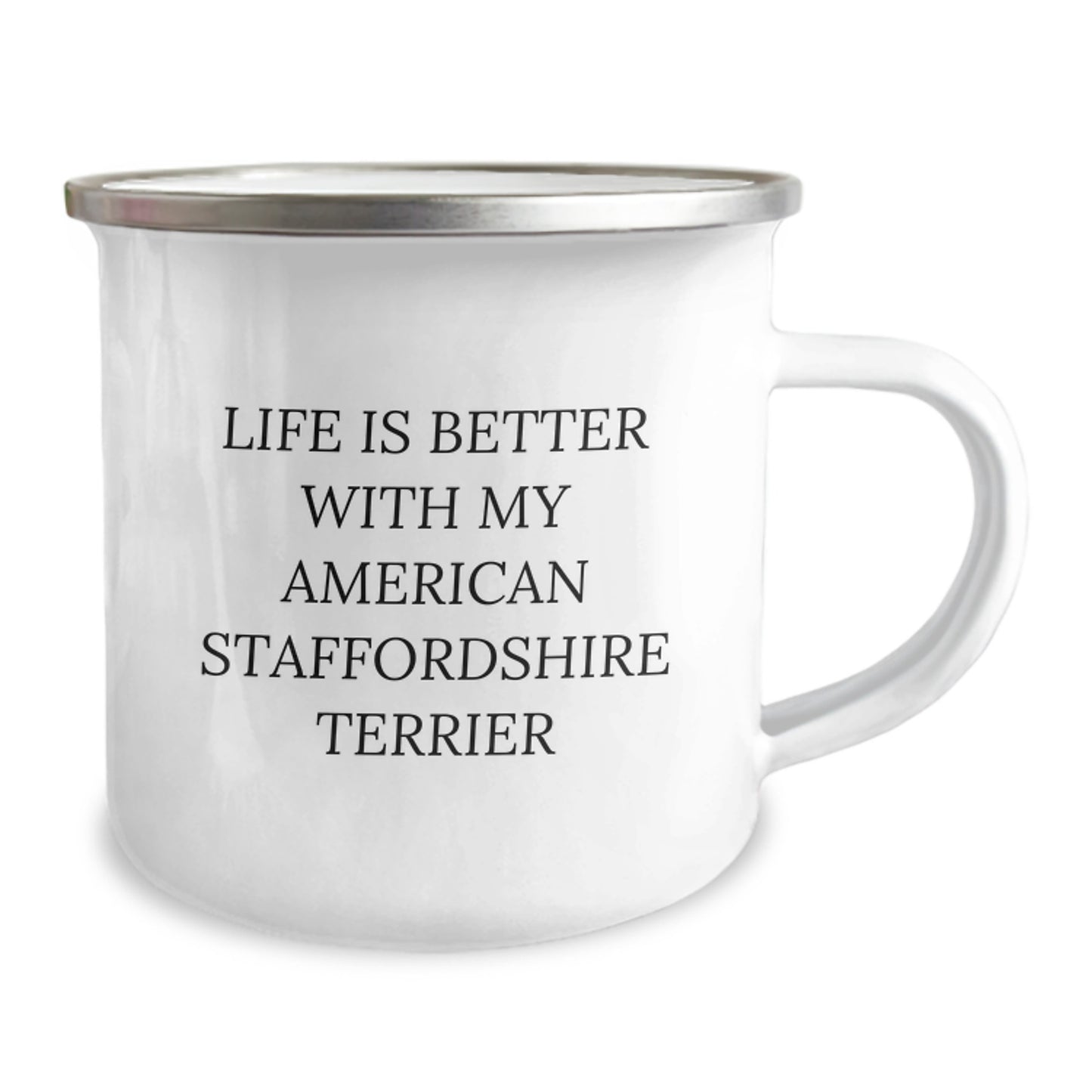 Funny American Staffordshire Terrier Dog Gifts - Life is Better with My American Staffordshire Terrier, Camping Mug for Birthday from Friends to Family - Image 2
