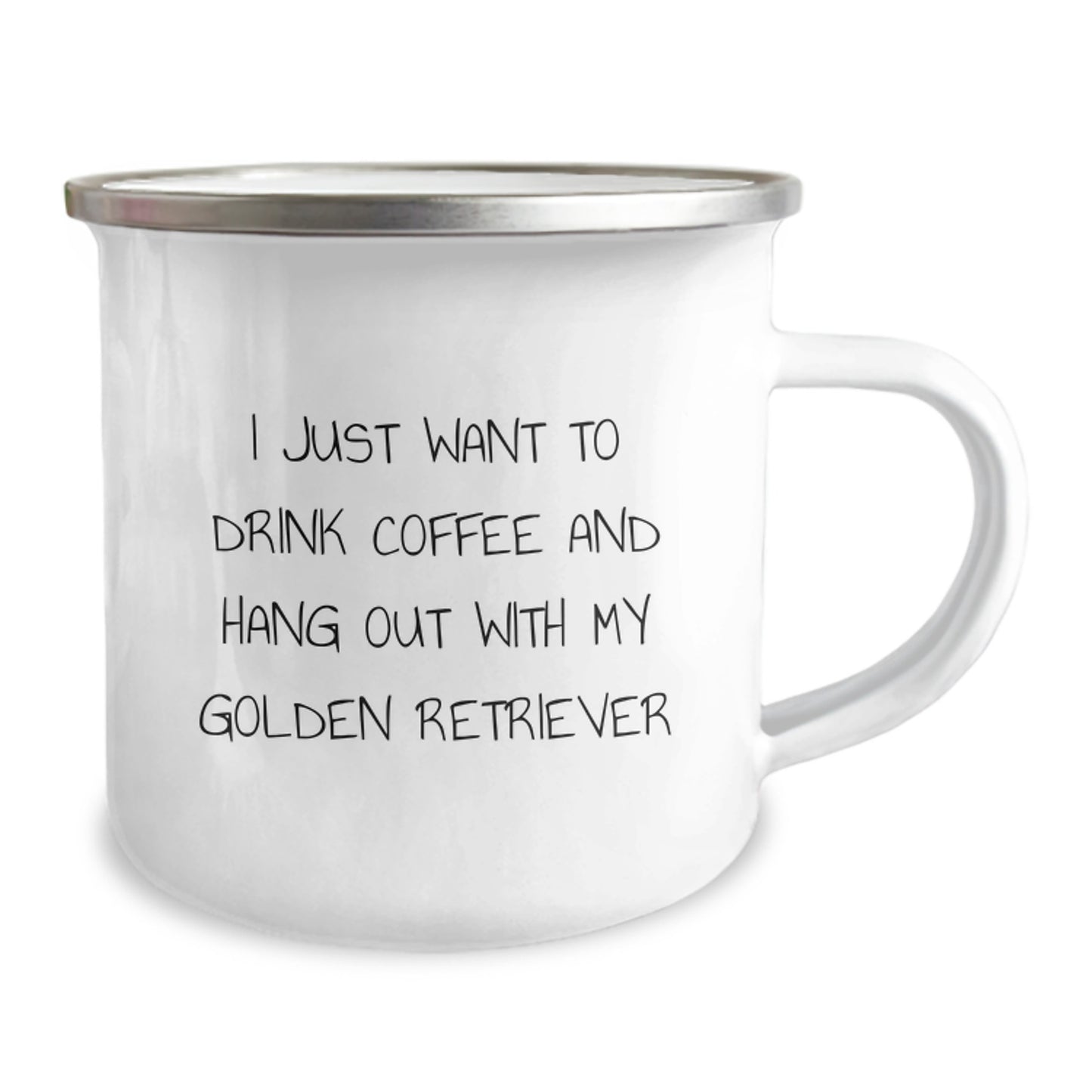 Funny Golden Retriever Dog Gifts - I Just Want To Drink Coffee And Hang Out With My Golden Retriever Enamel Camping Mug for Birthday Friends and Family from Men and Women - Image 2