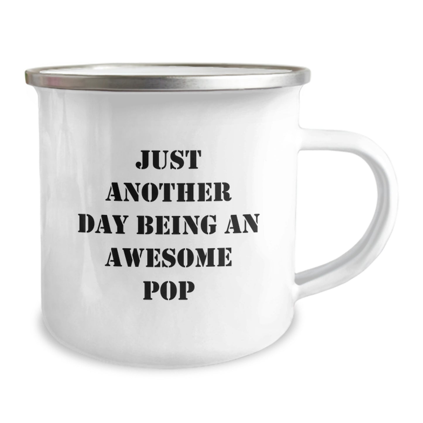 Funny Pop Camping Mug Gifts from Friends for Birthday, Just Another Day Being An Awesome Pop Quote - Image 2