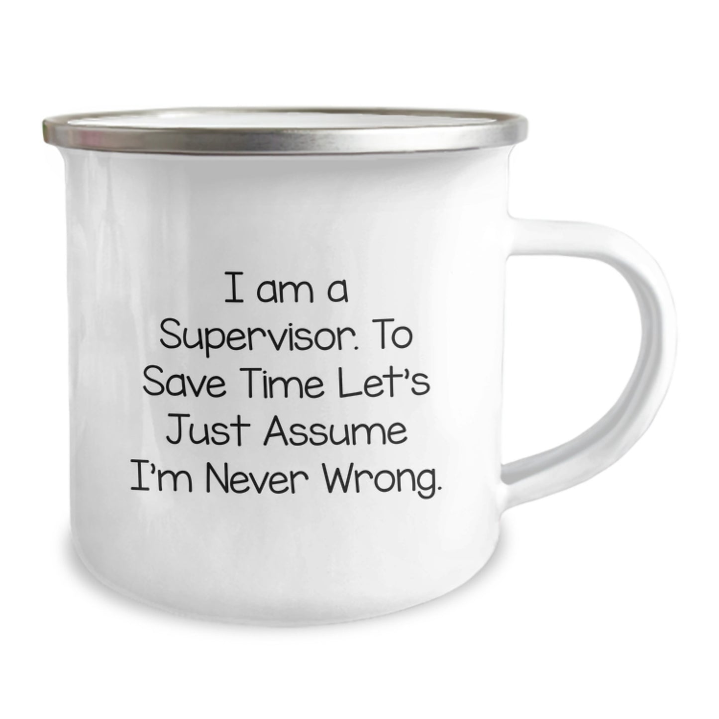 Funny Supervisor Gifts for Men - I'm Never Wrong Camping Mug - Unique Christmas Memorable Presents from Friends, Coworkers, Family - Image 2