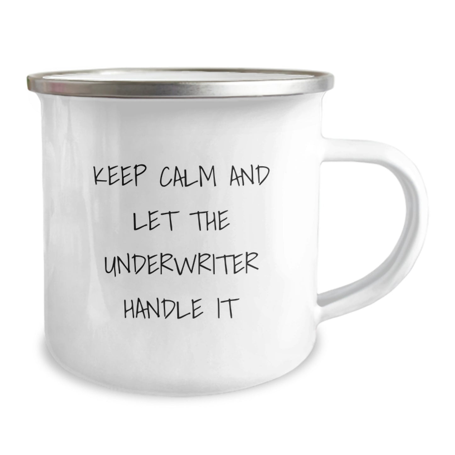 Underwriter Gifts from Men for Friends - Cute Keep Calm And Let The Underwriter Handle It Camping Mug, Christmas Unique Gifts - Image 2