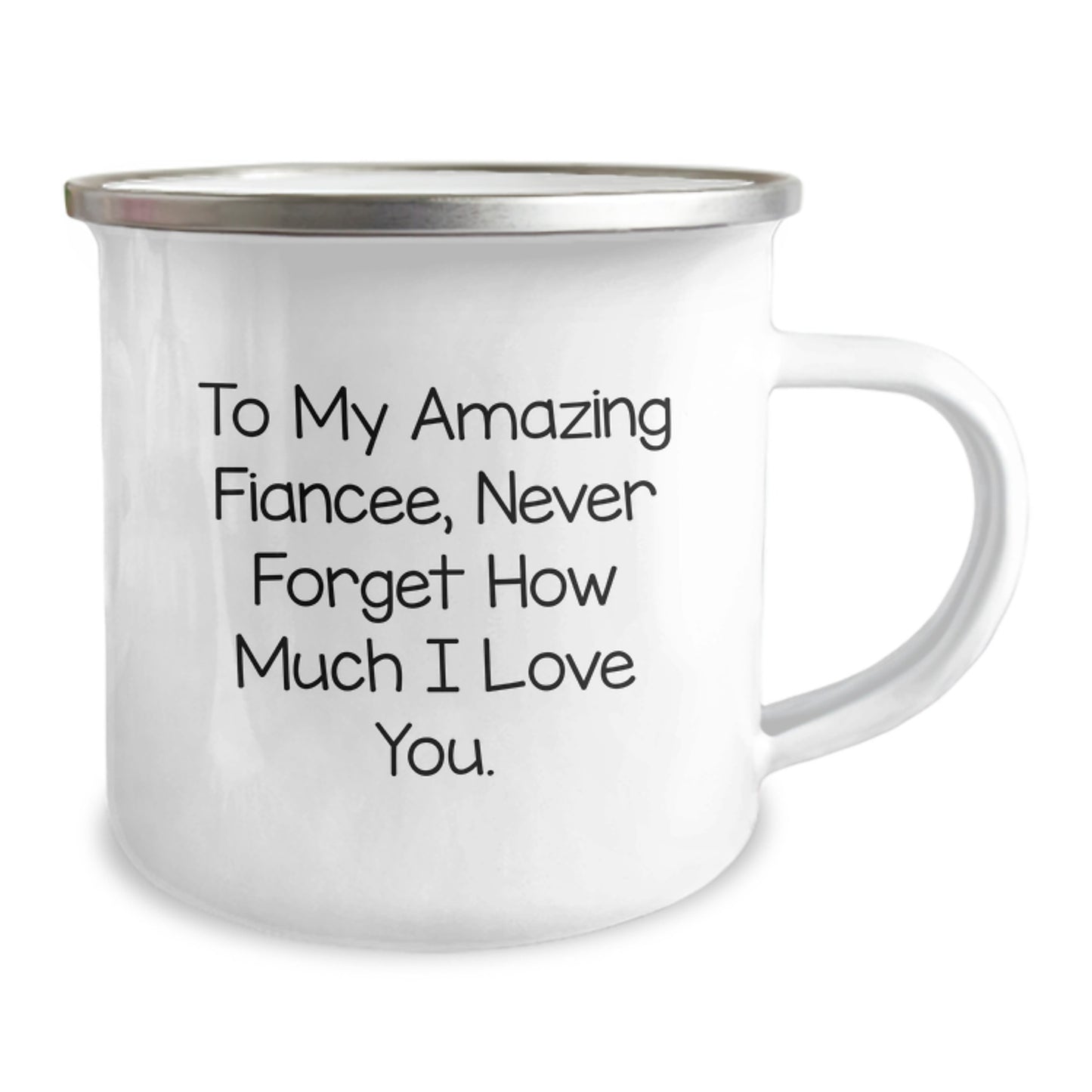 Funny Fiancee Gifts from Men, Unique Christmas Mugs for Fiancee, To My Amazing Fiancee Never Forget How Much I Love You - Camping Mug - Image 2