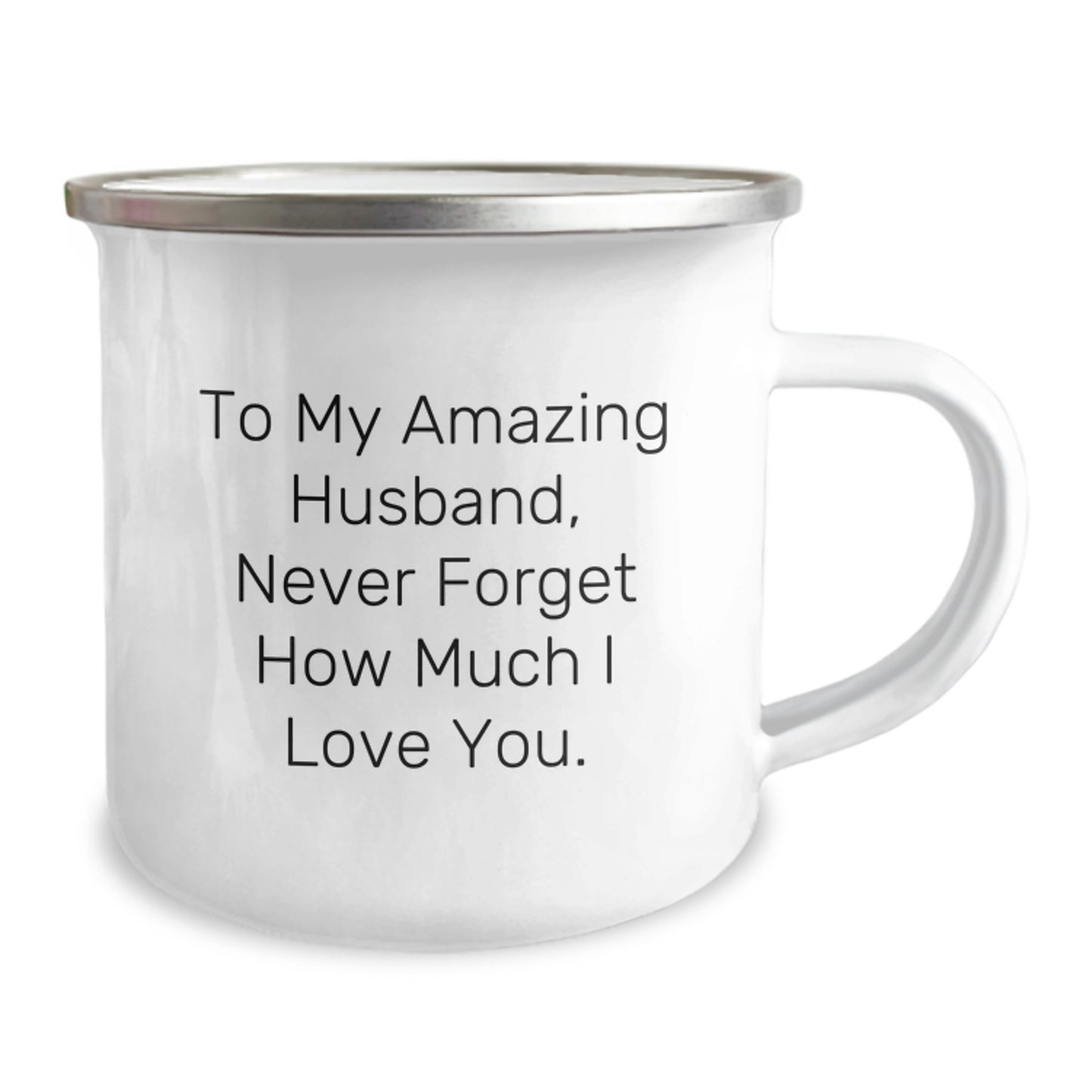 Funny Husband Gifts from Wife, Camping Mug, 'To My Amazing Husband, Never Forget How Much I Love You.' - Unique Christmas Unique Gifts for Men, Husband Appreciation Mug, Camping Enthusiasts - Image 2