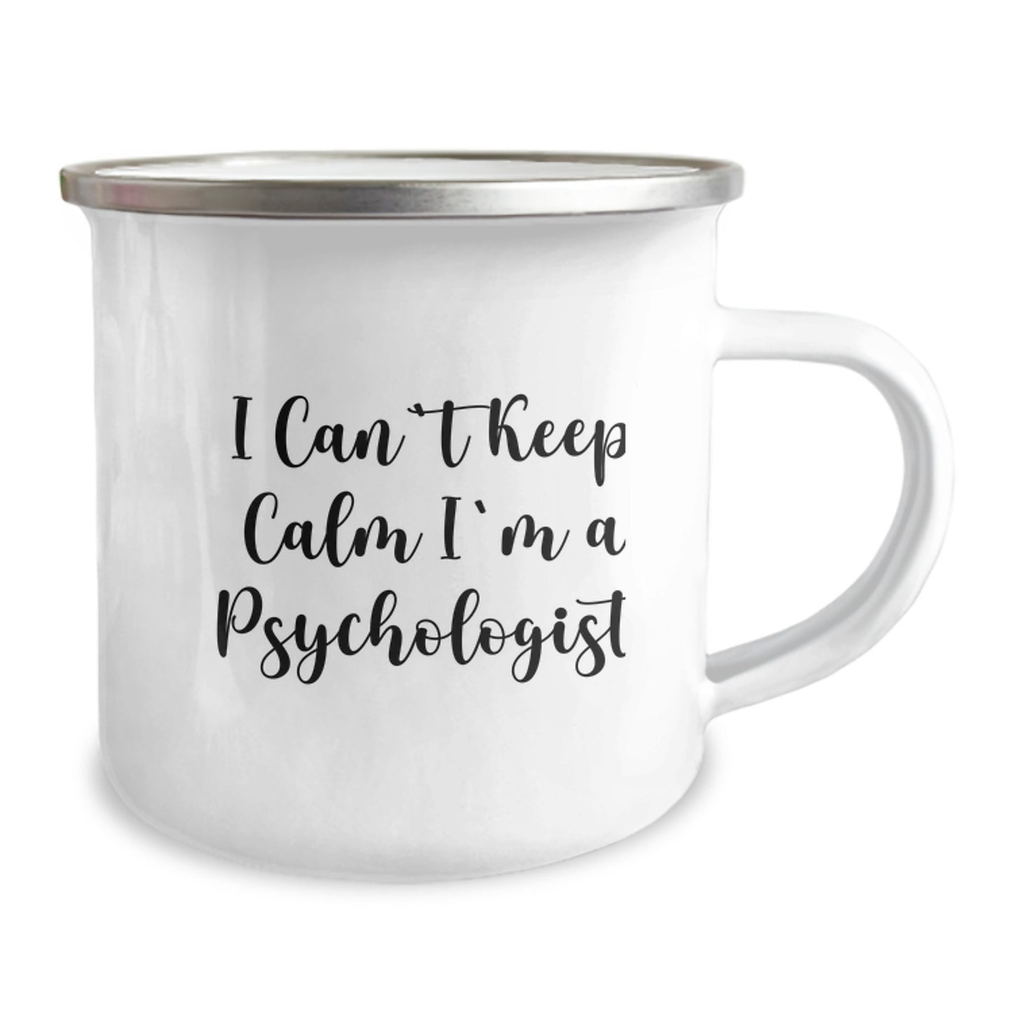 Funny Psychologist Gifts from Men to Women, Unique Christmas Unique Gifts for Psychologists, I Can't Keep Calm I'm A Psychologist Camping Mug - Image 2