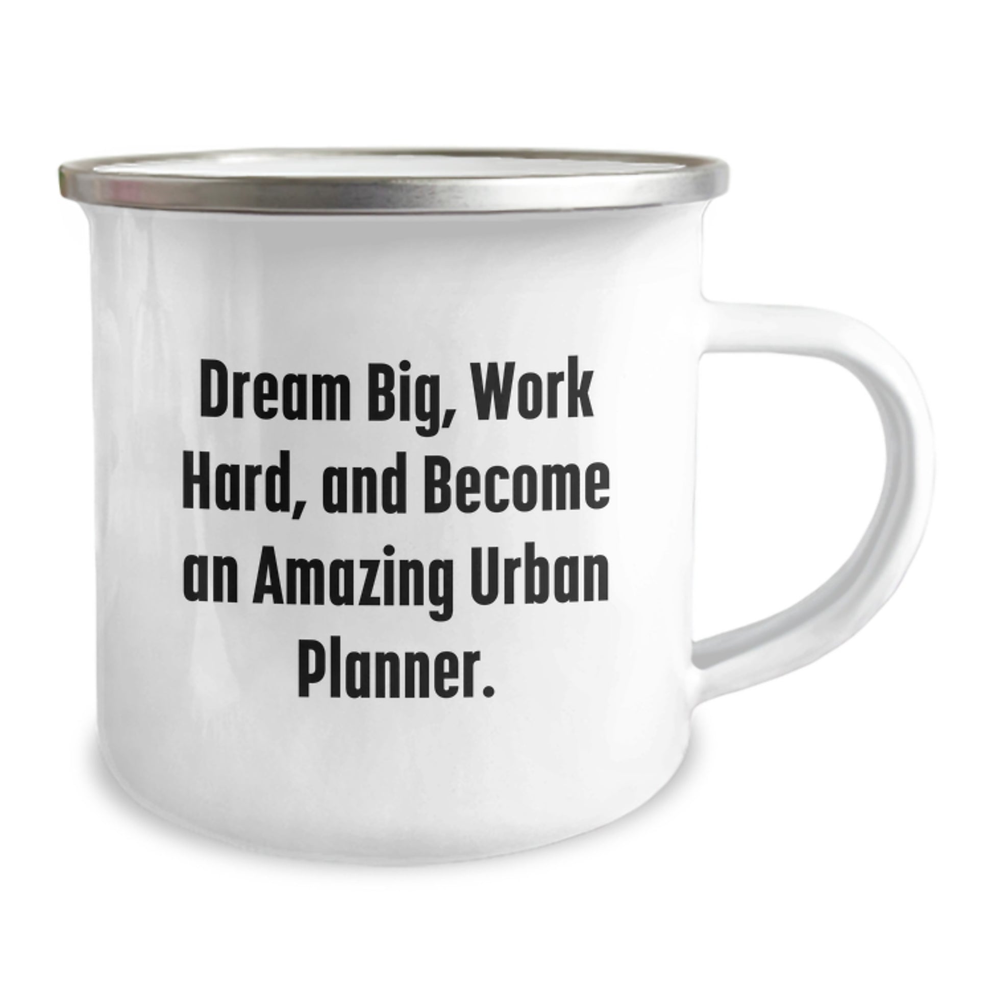 Urban Planner Camping Mug: Dream Big, Work Hard, and Become Amazing! Gifts for Him/Her from Friends/Family on Birthday - Image 2