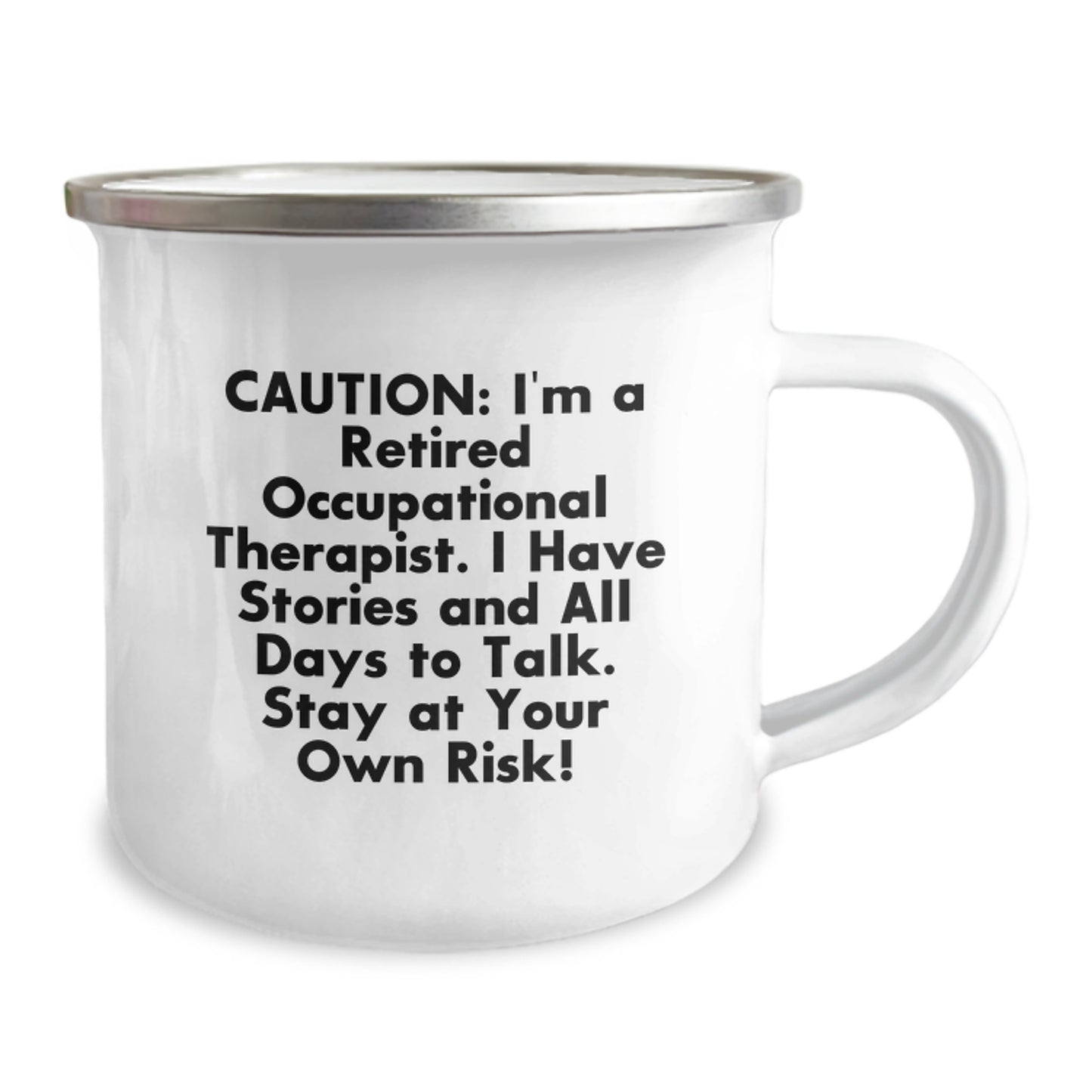 Funny Occupational Therapist Gifts - Caution, I'm A Retired OT, Stay At Your Own Risk! Gifts for Occupational Therapist Friends and Family - Image 2