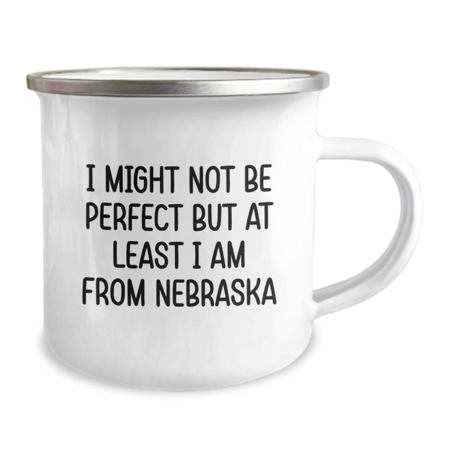 Nebraska Gifts, Funny Quote Camping Mugs for Birthday from Friends, Perfect for Nebraska Lovers, 12 oz Stainless Steel with Enamel Finish - Image 2