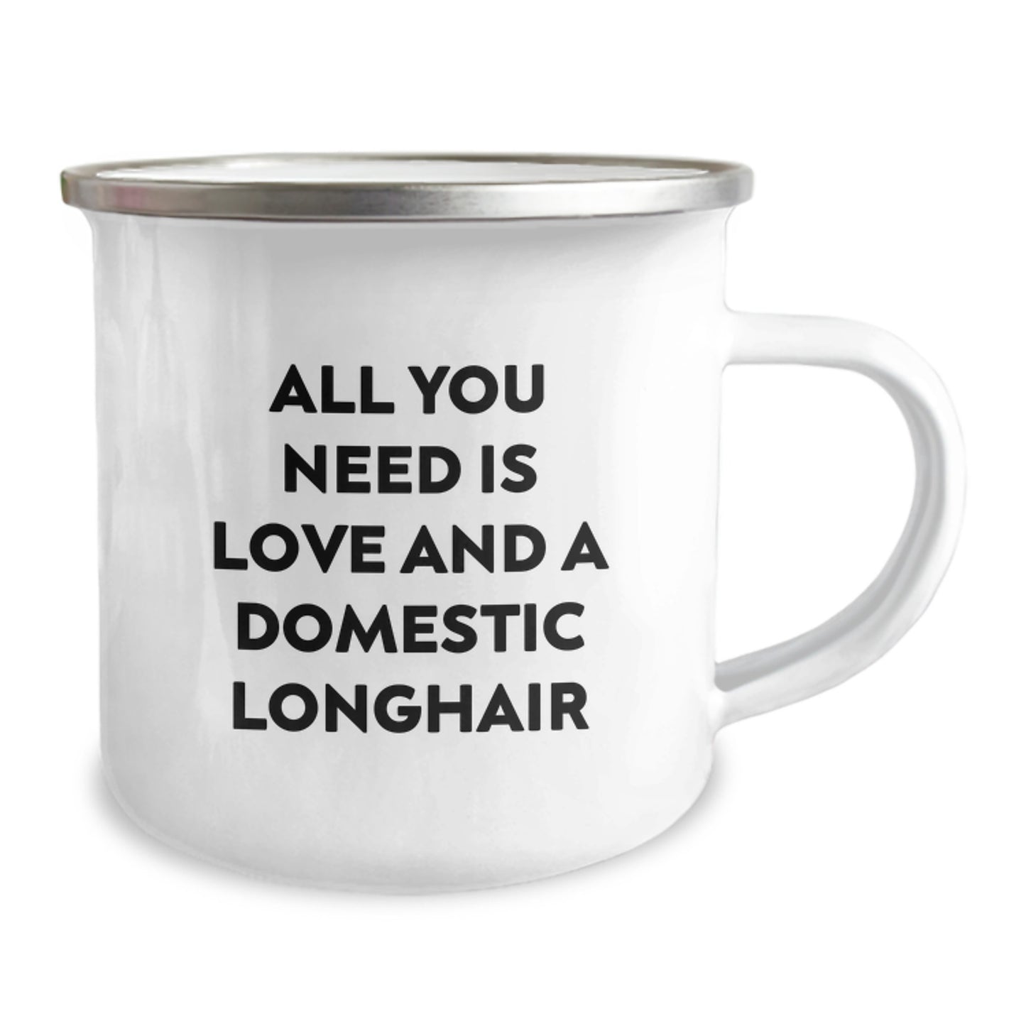 Funny Domestic Longhair Cat Gifts from Friends to Family, Birthday Unique Mugs for Cat Lovers, All You Need Is Love And A Domestic Longhair - Image 2