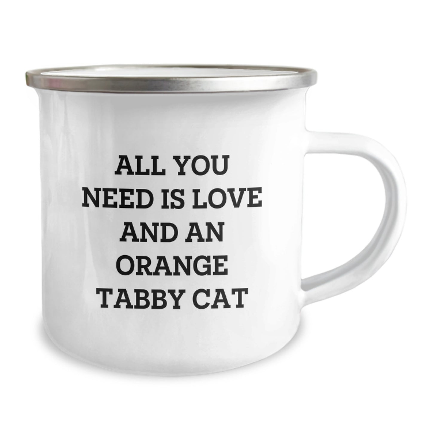 Funny Orange Tabby Cat Gifts, Camping Mugs for Birthday, All You Need Is Love And An Orange Tabby Cat, Gifts from Friends, Gifts for Orange Tabby Cat Lovers - Image 2