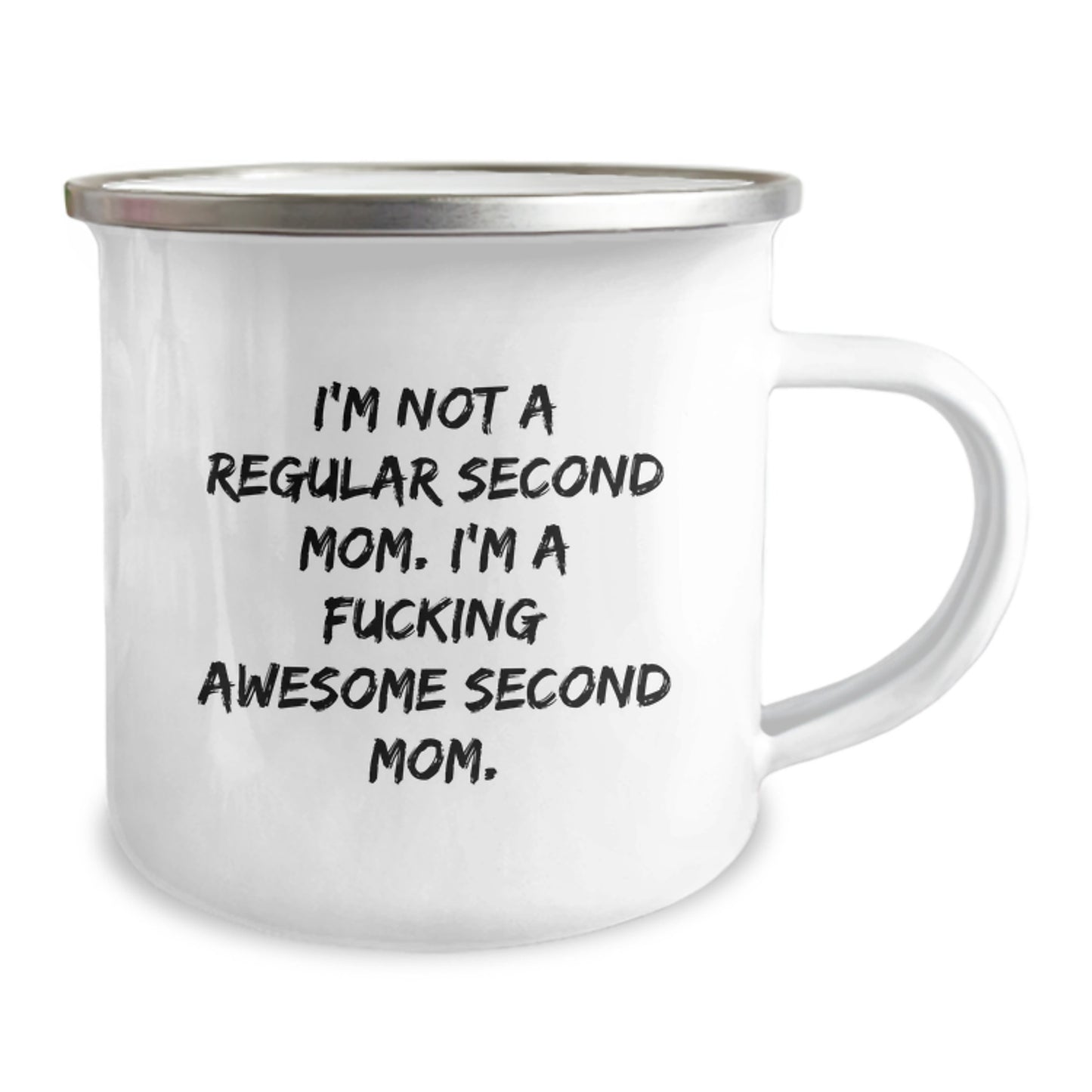 Funny Second Mom Gifts for Christmas - I'm A F--king Awesome Second Mom Camping Mug - Image 2