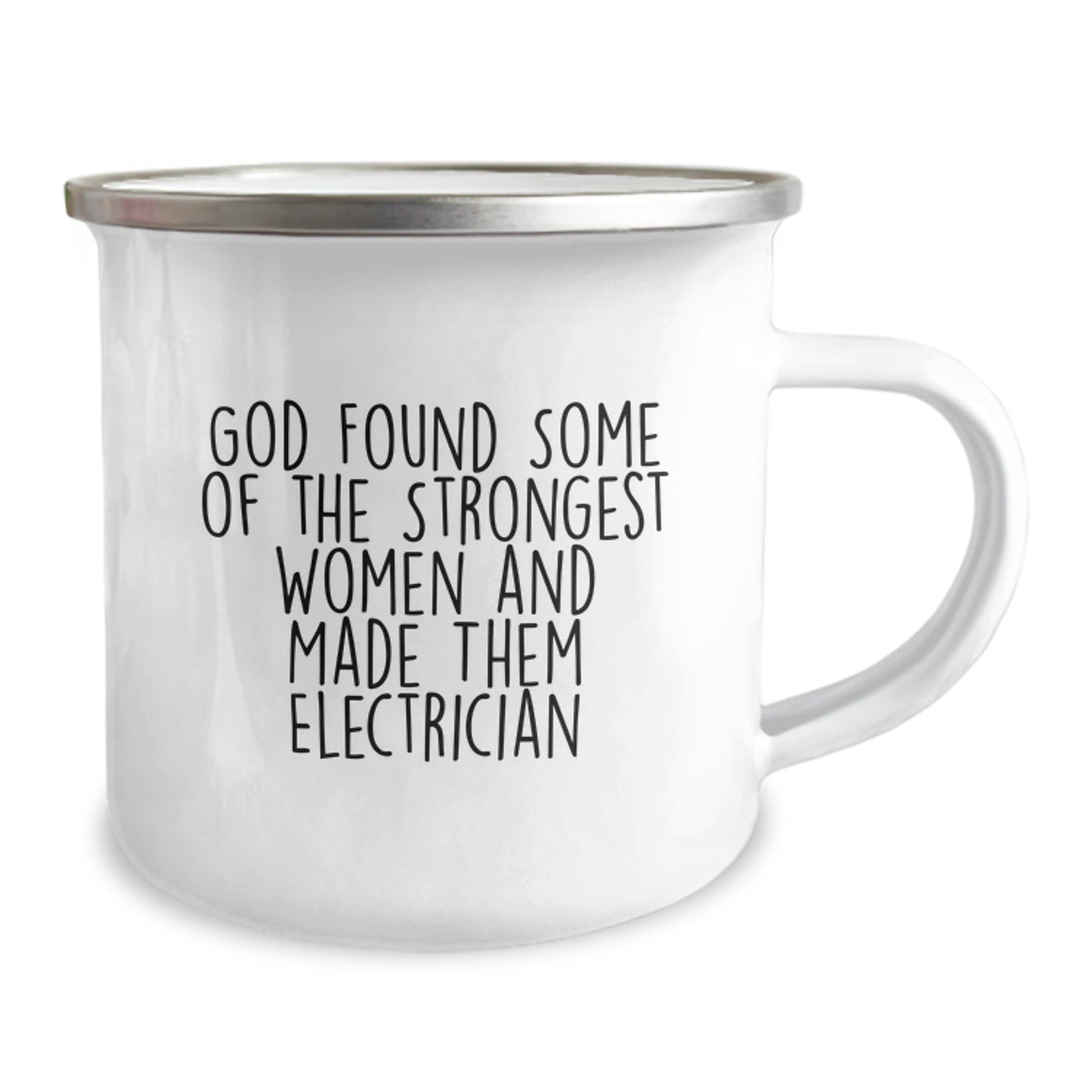 Funny Electrician Gifts from Friends for Electrician Women Christmas Unique Gifts - Camping Mug with 'God Found Some Of The Strongest Women And Made Them Electrician' Quote - Image 2