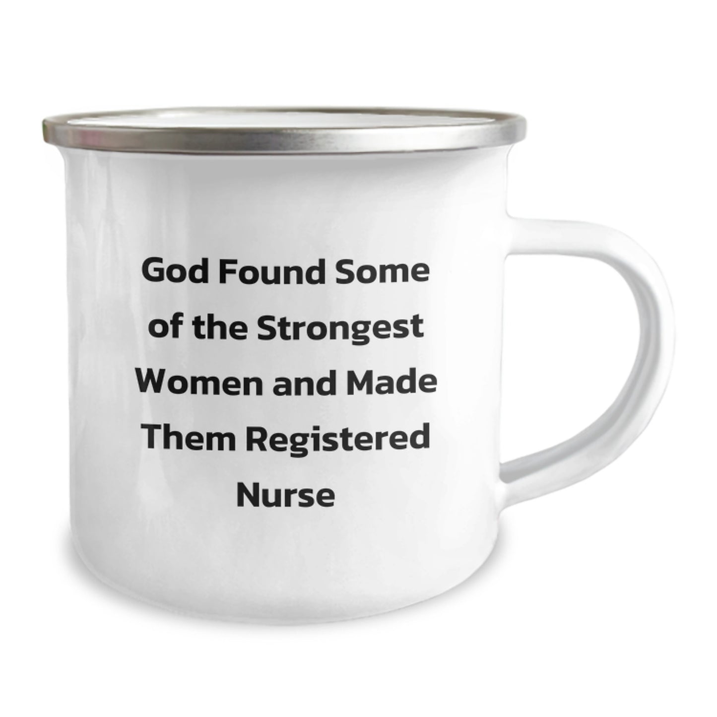 Funny Gifts for Registered Nurses, Unique Christmas Unique Gifts from Friends to Coworkers, Camping Mug with Inspirational Quote 'God Found Some Of The Strongest Women And Made Them Registered Nurse' - Image 2