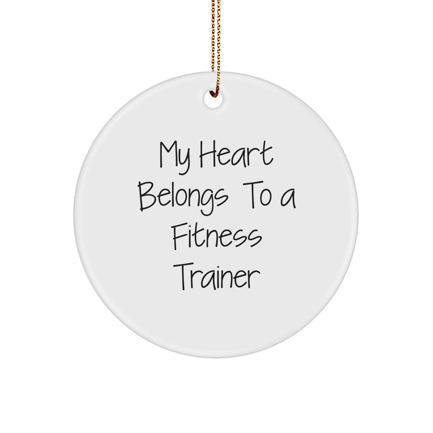 Fitness Trainer Gifts: Inspirational Circle Ornament from, Funny Quote, Perfect for Fitness Enthusiasts, Gifts from Friends or Family, Unique Christmas Unique Gifts for Her or Him - Image 1