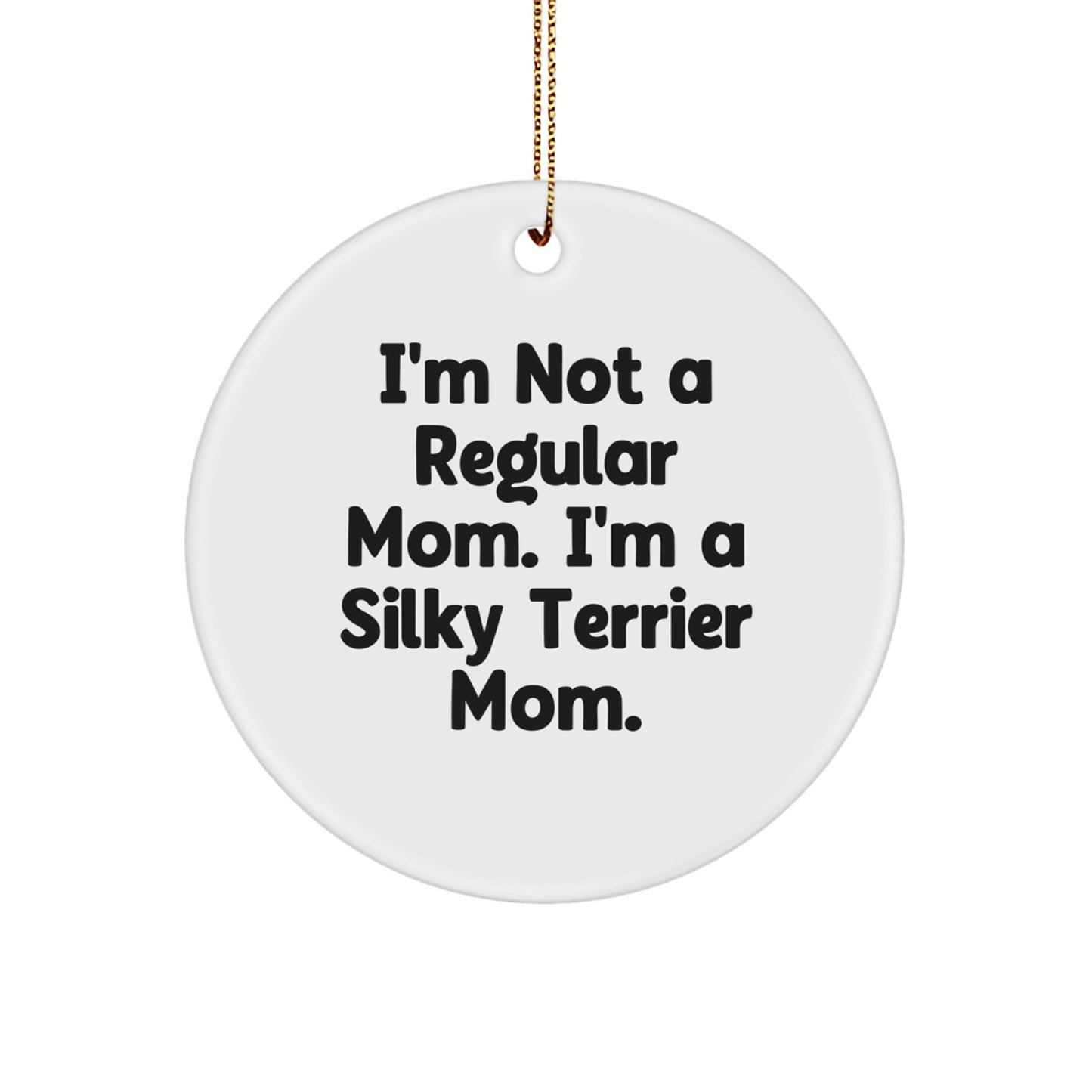 Silky Terrier Dog Mom's Christmas Circle Ornament Gifts from Family to Friends - Image 1