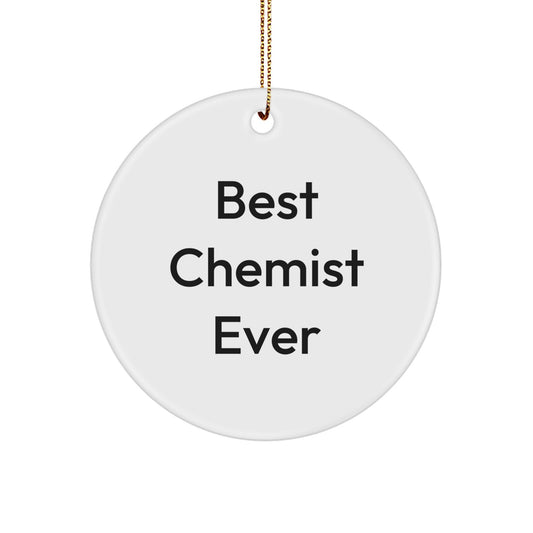 Funny Best Chemist Ever Gifts from Friends to Family - Unique Circle Ornament for Christmas - Image 1