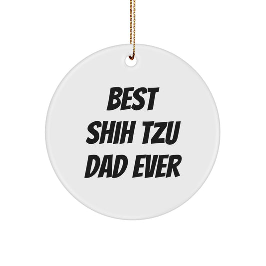 Shih Tzu Dog Lover Gifts from Friends for Best Shih Tzu Dad Ever Christmas Circle Ornament, Funny Shih Tzu Dog Gifts for Men, Women, and Family - Image 1