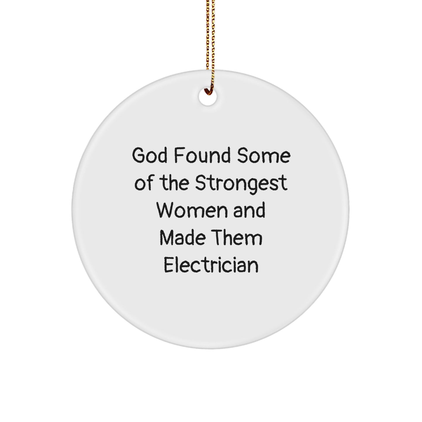 Funny Electrician Christmas Unique Gifts for Women Gifts from Men Friends Family Circle Ornament - Image 1