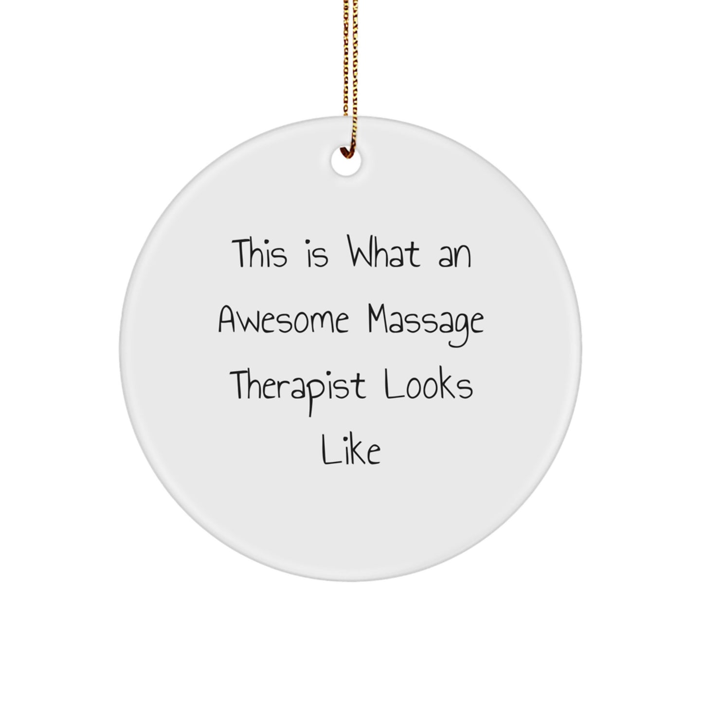 Massage Therapist Gifts, Funny Circle Ornament, 'This Is What An Awesome Massage Therapist Looks Like' Christmas Unique Gift for Her, Gifts from Friends, Family, or Coworkers - Image 1
